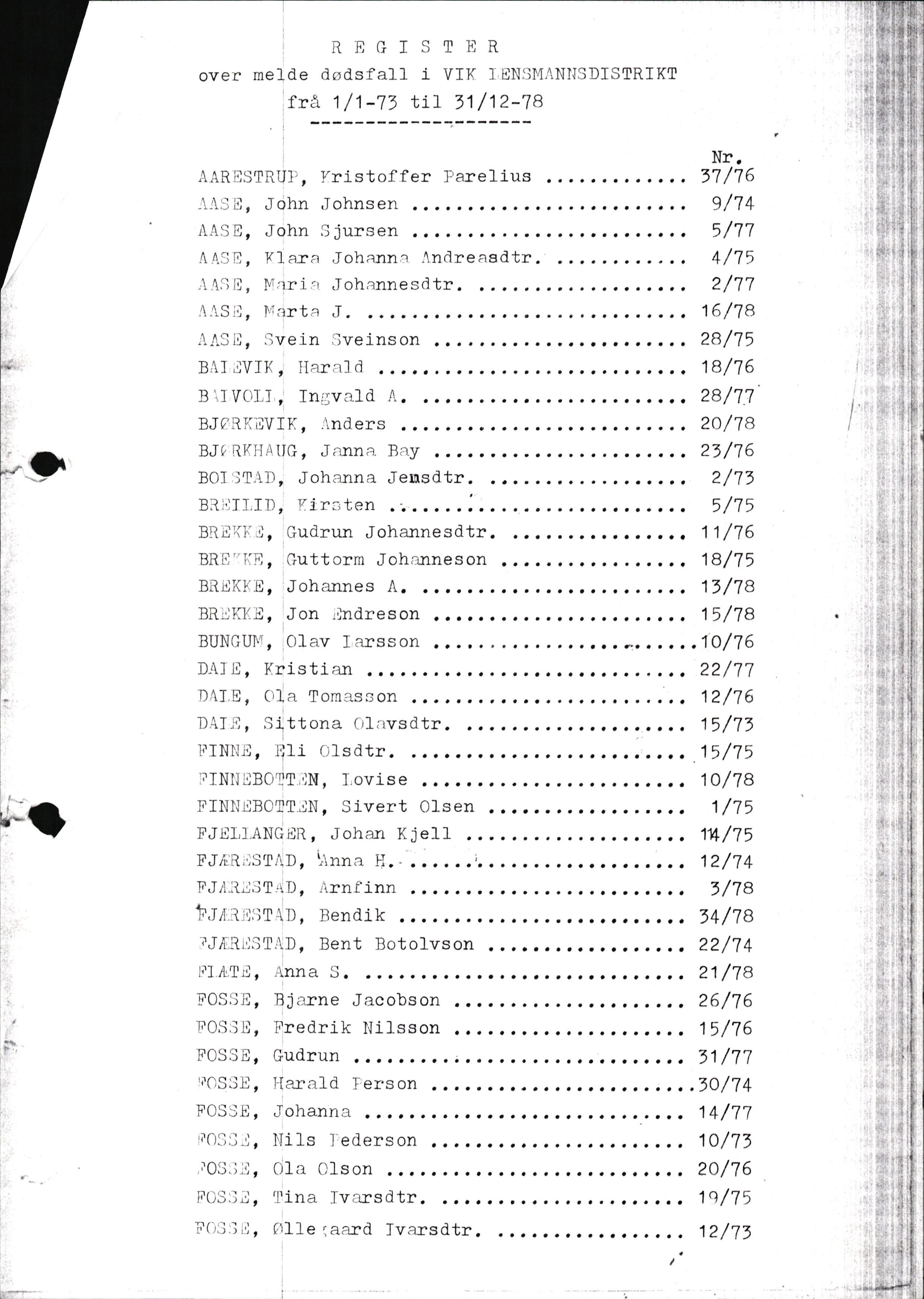 Lensmannen i Vik, AV/SAB-A-30301/0006/L0021: Dødsfallprotokoll, 1973-1986, p. 1