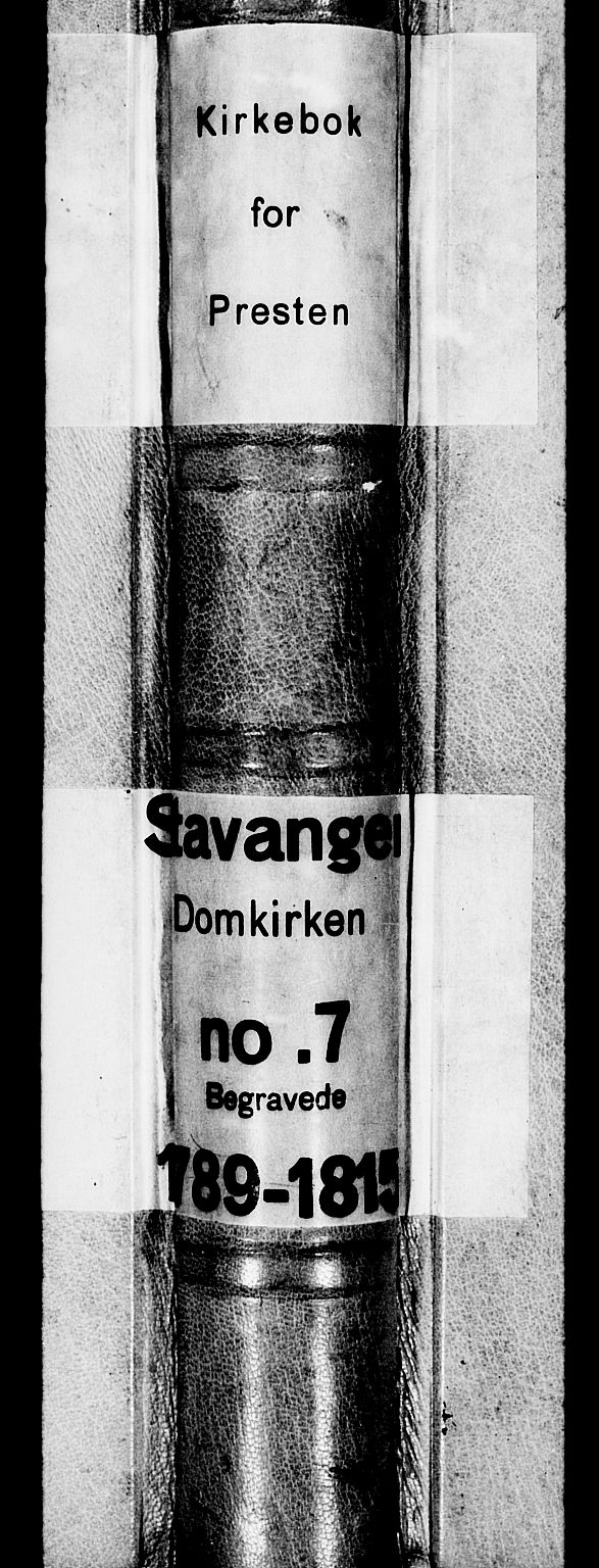 Domkirken sokneprestkontor, SAST/A-101812/001/30/30BA/L0007: Parish register (official) no. A 7, 1789-1815