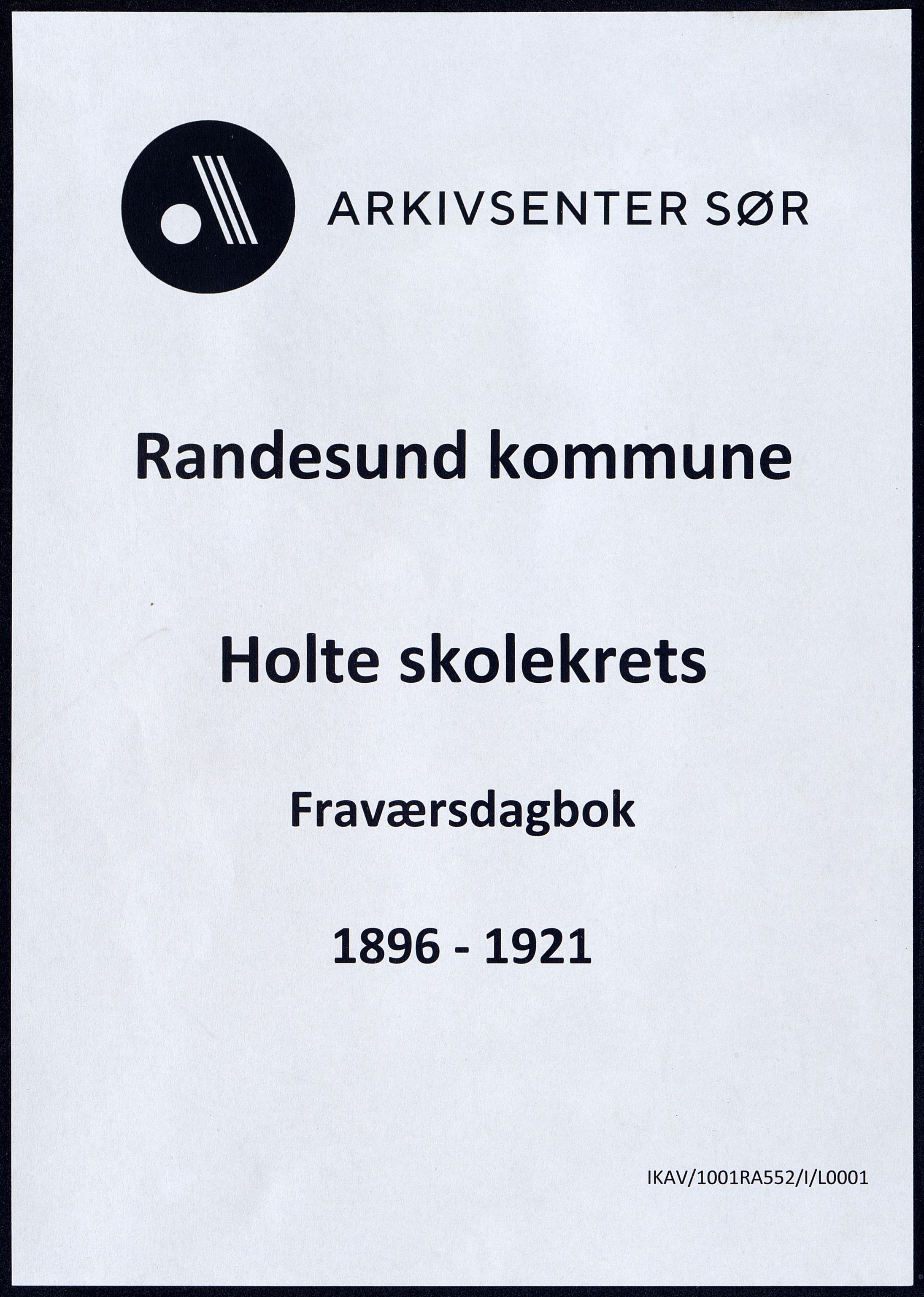 Randesund kommune - Holte Skolekrets, ARKSOR/1001RA552/I/L0001/0001: Fraværsdagbøker (også Kringsjå skole) / Fraværsdagbok, 1896-1921