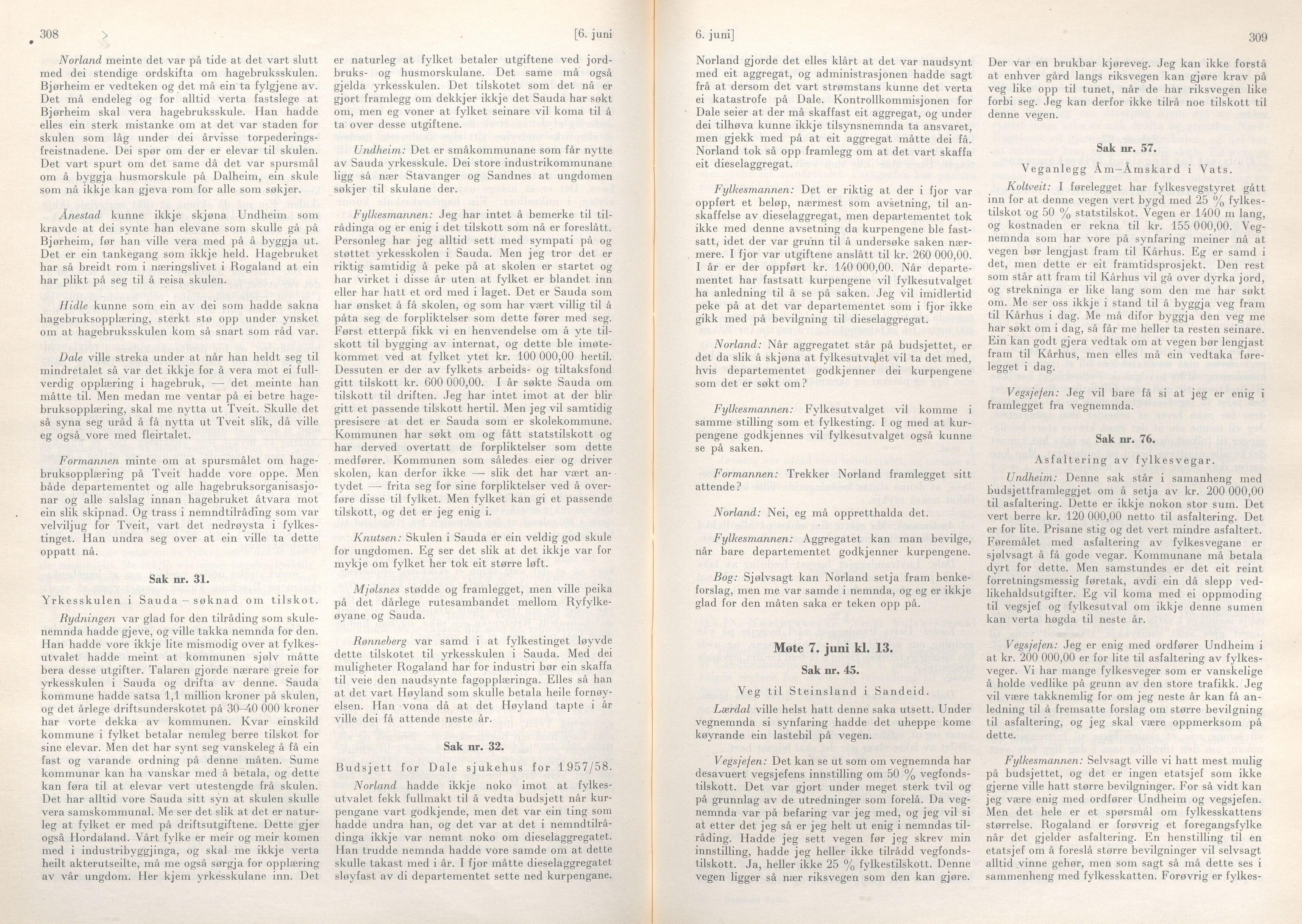 Rogaland fylkeskommune - Fylkesrådmannen , IKAR/A-900/A/Aa/Aaa/L0076: Møtebok , 1957, p. 308-309