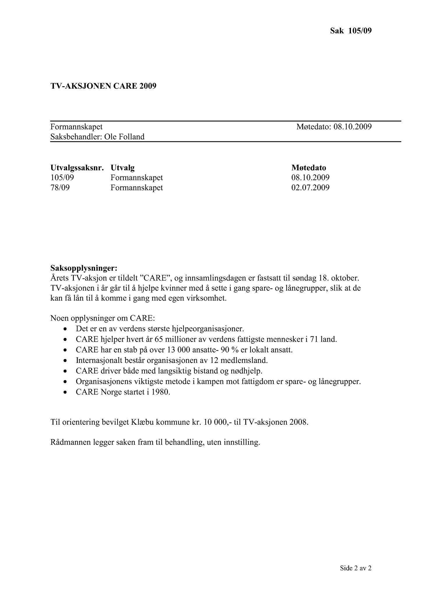 Klæbu Kommune, TRKO/KK/02-FS/L002: Formannsskapet - Møtedokumenter, 2009, p. 539