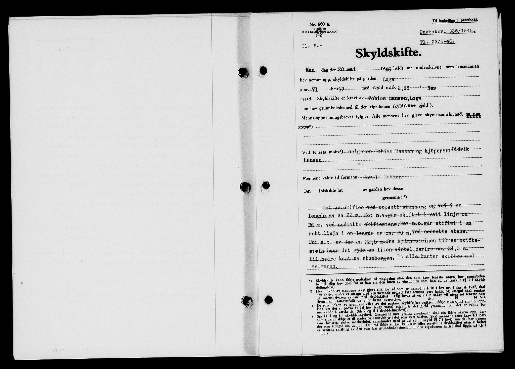 Flekkefjord sorenskriveri, SAK/1221-0001/G/Gb/Gba/L0060: Mortgage book no. A-8, 1945-1946, Diary no: : 335/1946