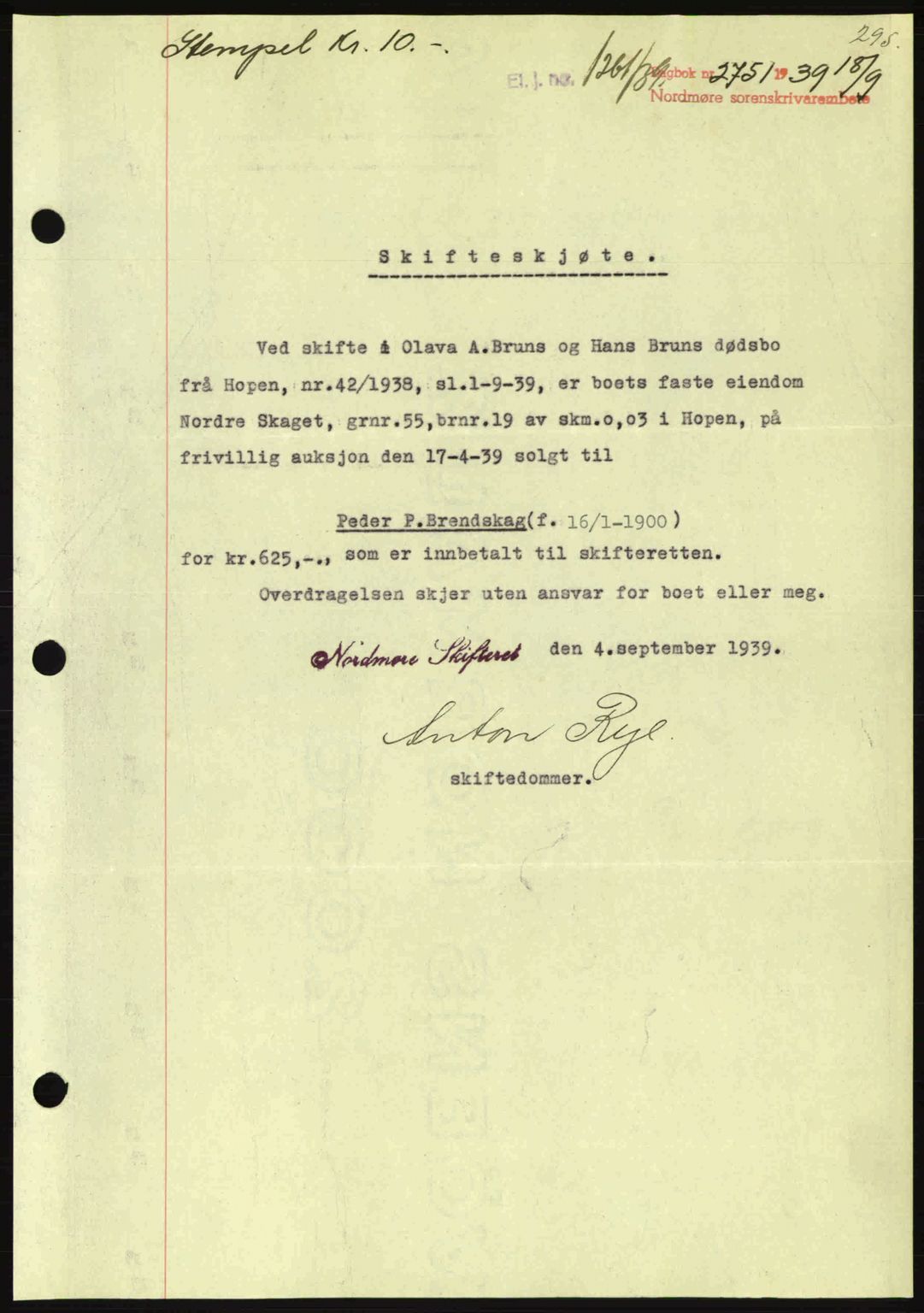 Nordmøre sorenskriveri, AV/SAT-A-4132/1/2/2Ca: Mortgage book no. A87, 1939-1940, Diary no: : 2751/1939