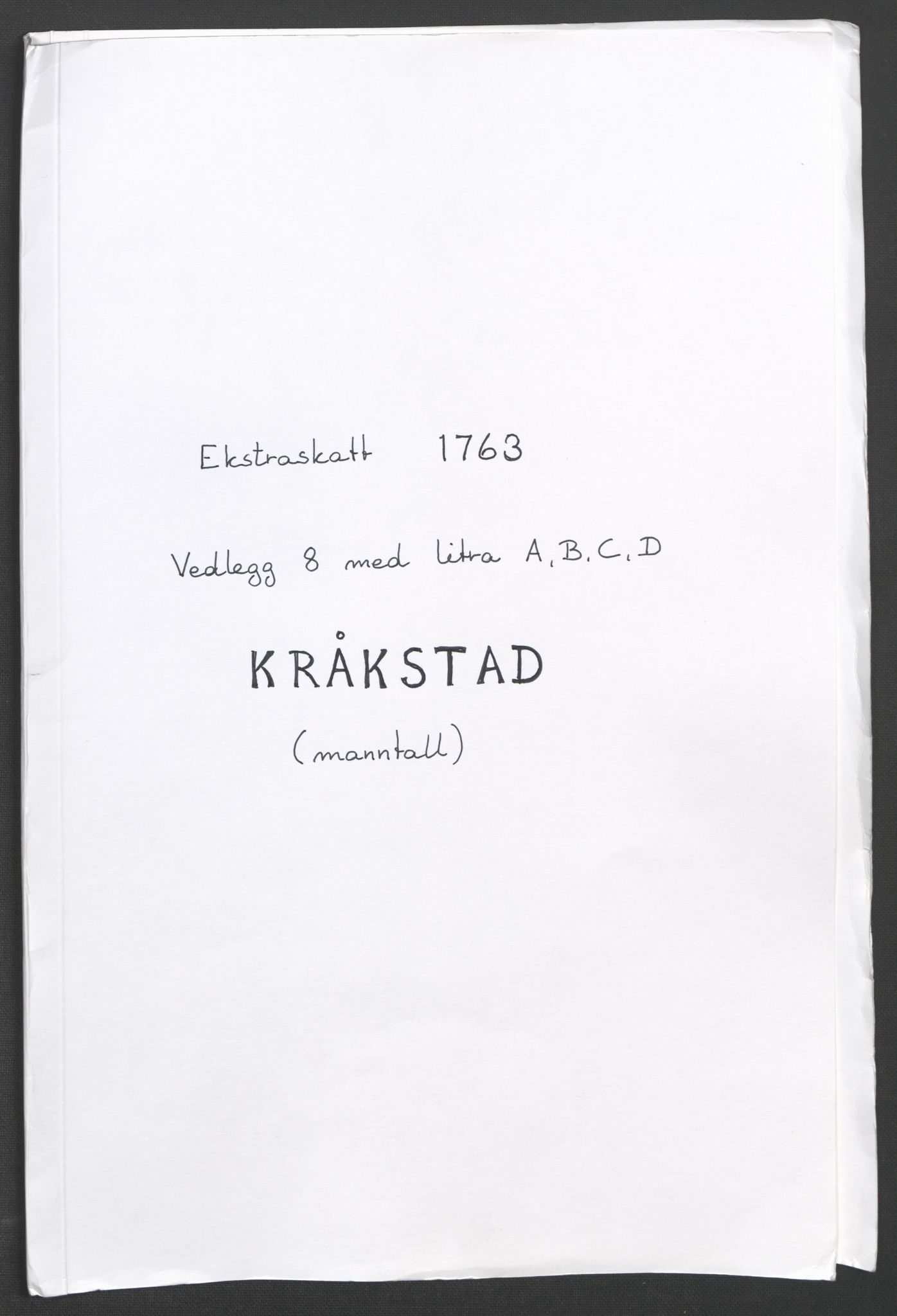 Rentekammeret inntil 1814, Reviderte regnskaper, Fogderegnskap, RA/EA-4092/R10/L0560: Ekstraskatten Aker og Follo, 1763, p. 136