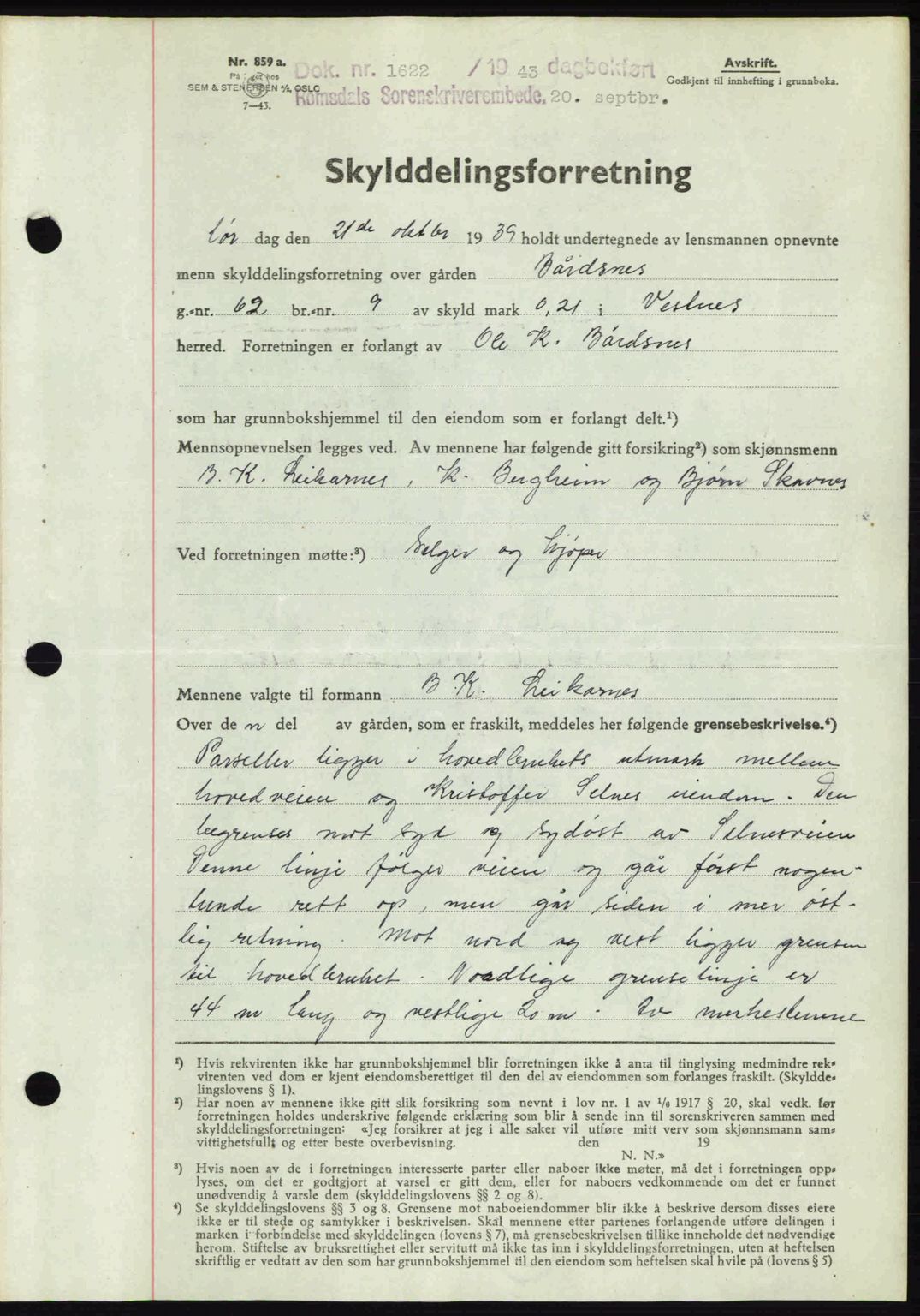 Romsdal sorenskriveri, AV/SAT-A-4149/1/2/2C: Mortgage book no. A14, 1943-1943, Diary no: : 1622/1943