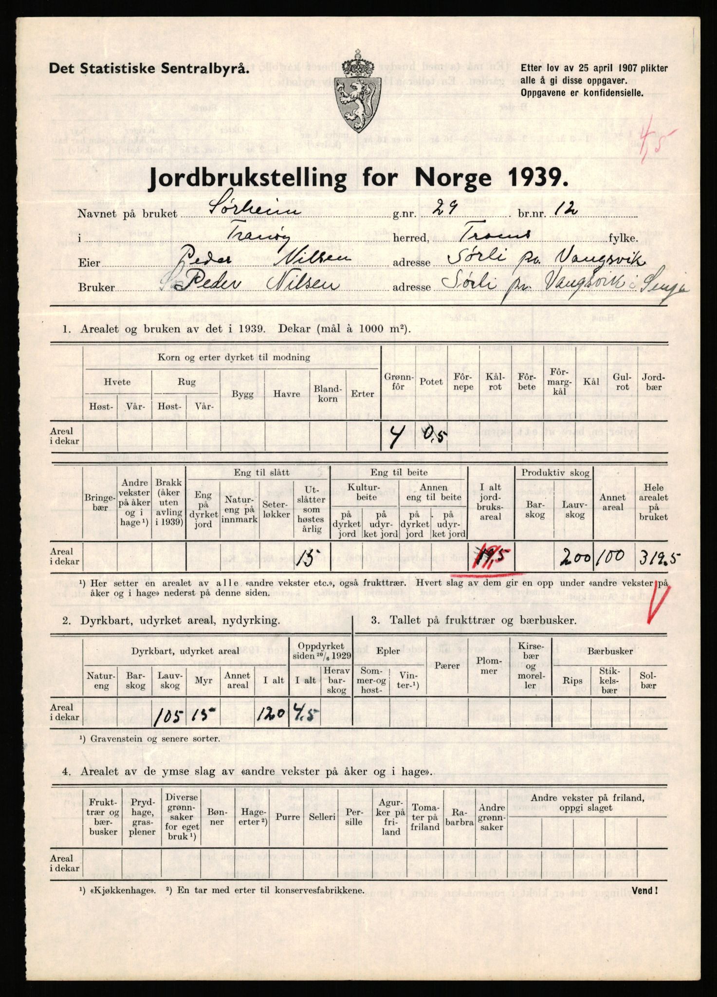 Statistisk sentralbyrå, Næringsøkonomiske emner, Jordbruk, skogbruk, jakt, fiske og fangst, AV/RA-S-2234/G/Gb/L0341: Troms: Sørreisa og Tranøy, 1939, p. 951