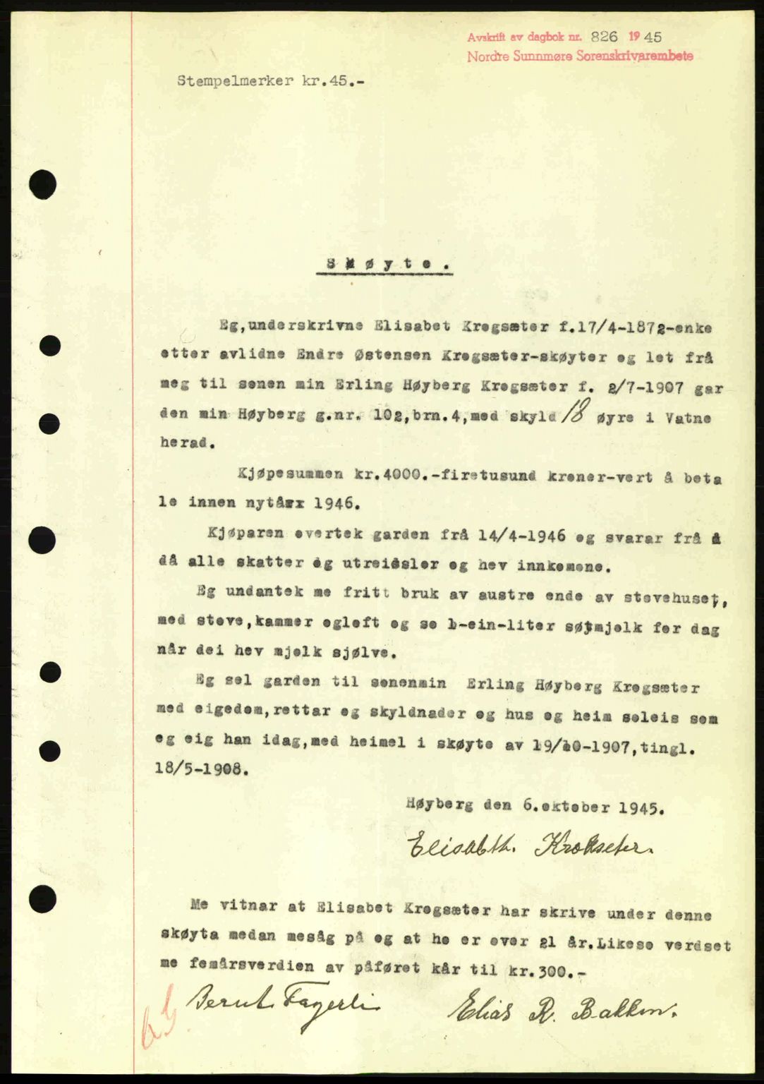 Nordre Sunnmøre sorenskriveri, AV/SAT-A-0006/1/2/2C/2Ca: Mortgage book no. A20a, 1945-1945, Diary no: : 826/1945