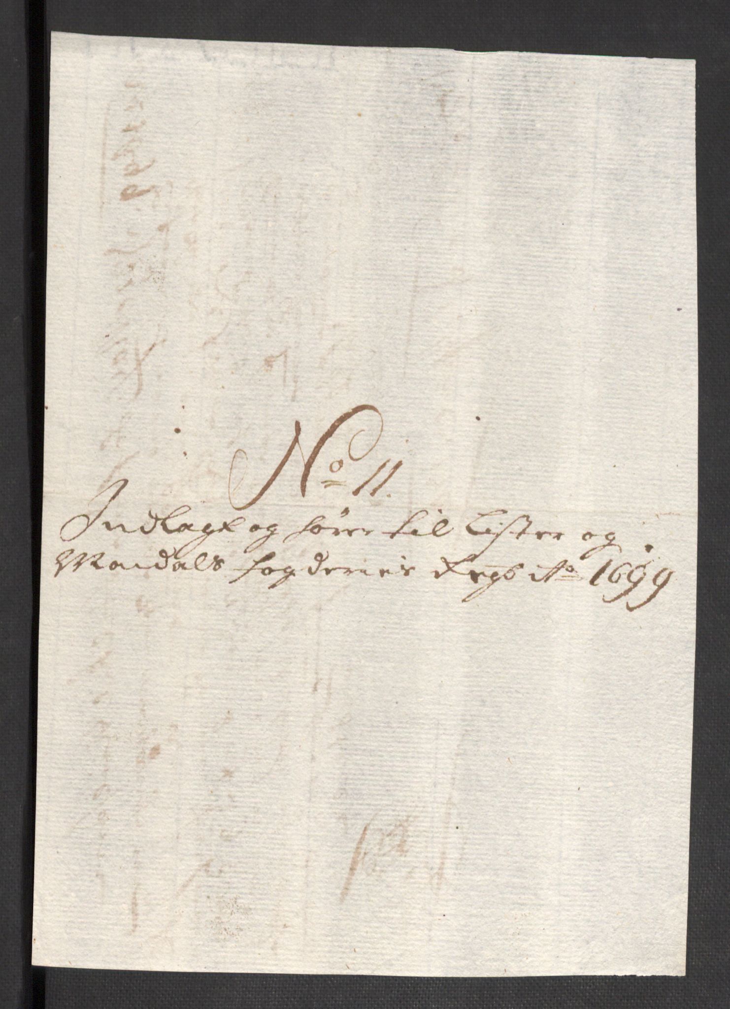 Rentekammeret inntil 1814, Reviderte regnskaper, Fogderegnskap, RA/EA-4092/R43/L2547: Fogderegnskap Lista og Mandal, 1698-1699, p. 225