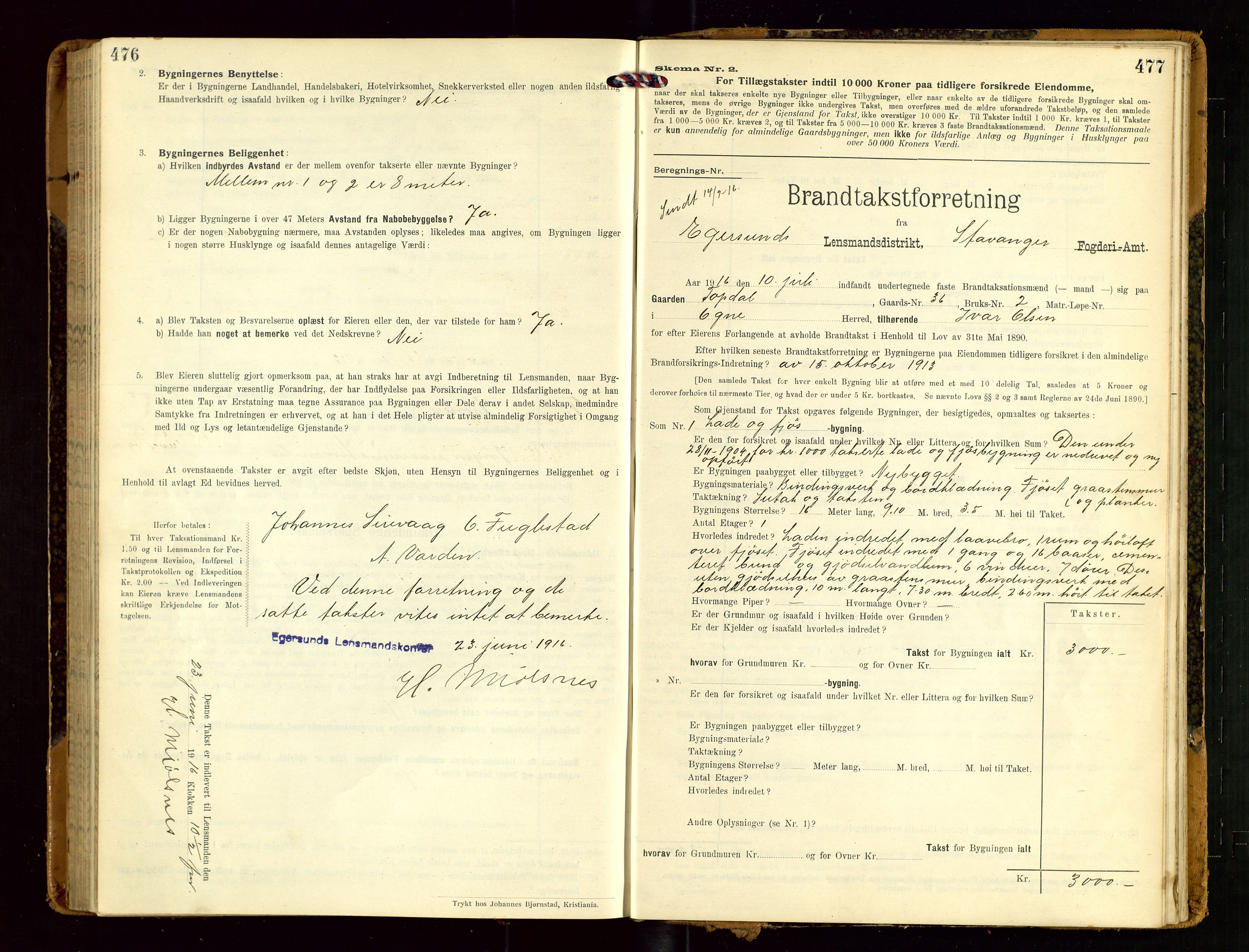 Eigersund lensmannskontor, SAST/A-100171/Gob/L0002: "Brandtakstprotokol", 1910-1916, p. 476-477