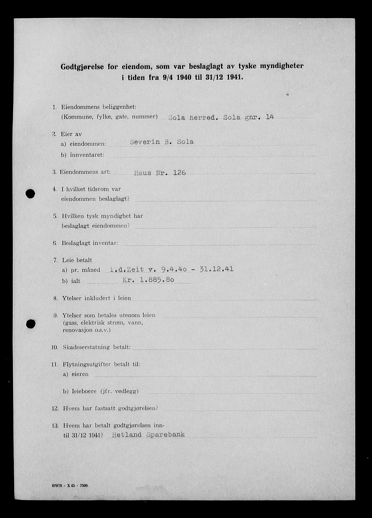 Justisdepartementet, Tilbakeføringskontoret for inndratte formuer, AV/RA-S-1564/I/L1015: Godtgjørelse for beslaglagt eiendom, 1940-1941, p. 257