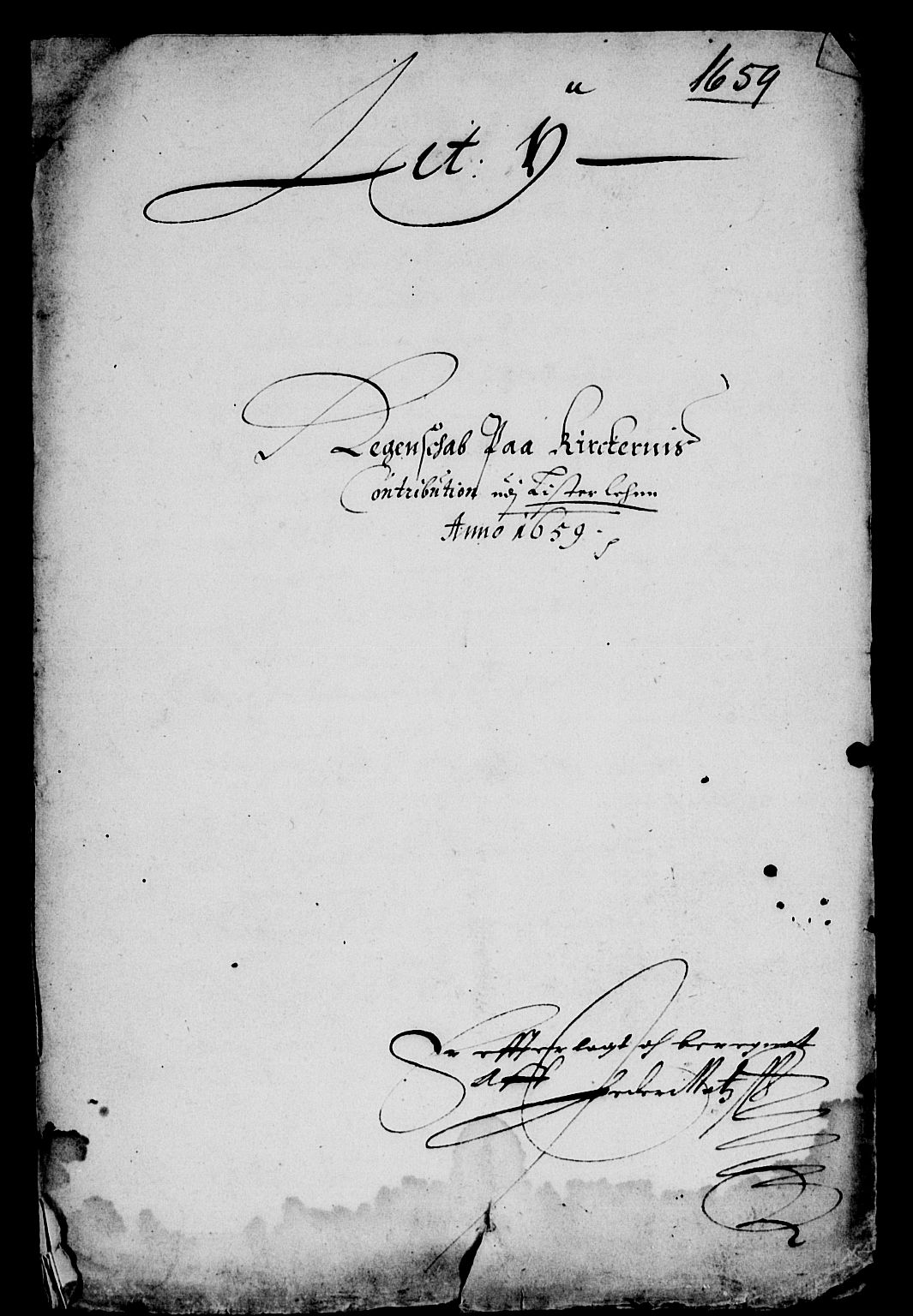 Rentekammeret inntil 1814, Reviderte regnskaper, Lensregnskaper, AV/RA-EA-5023/R/Rb/Rbr/L0022: Lista len, 1658-1660