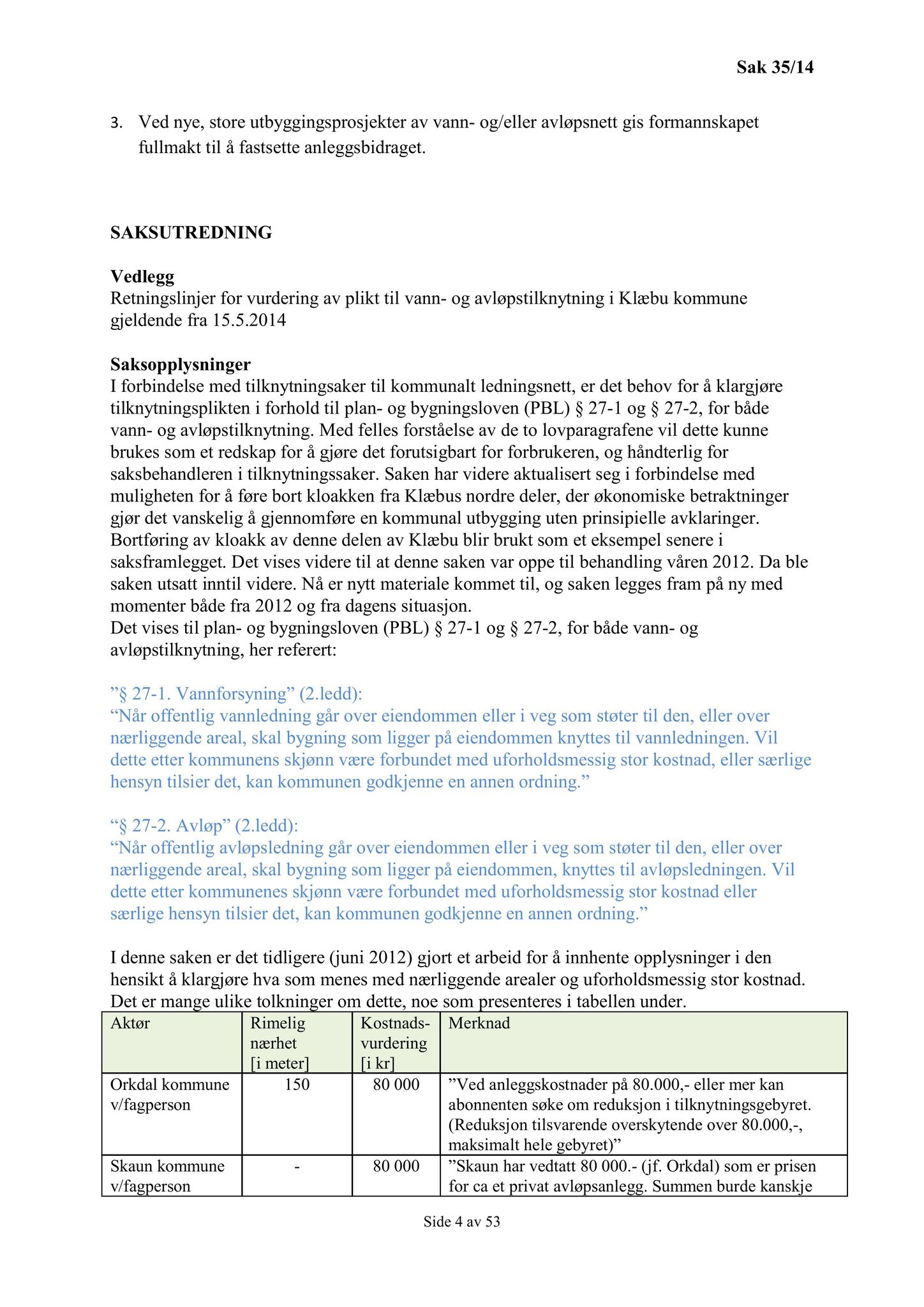 Klæbu Kommune, TRKO/KK/01-KS/L007: Kommunestyret - Møtedokumenter, 2014, p. 1092