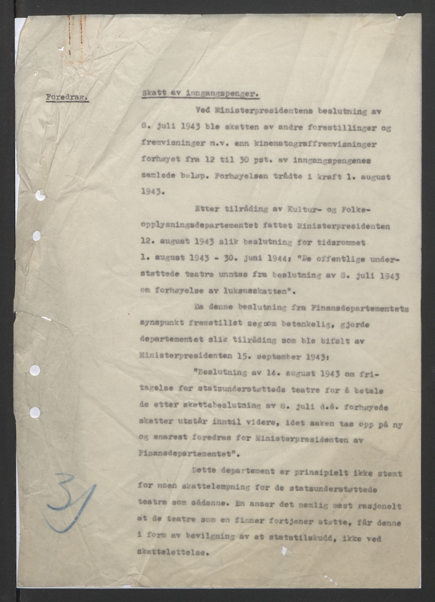 NS-administrasjonen 1940-1945 (Statsrådsekretariatet, de kommisariske statsråder mm), AV/RA-S-4279/D/Db/L0090: Foredrag til vedtak utenfor ministermøte, 1942-1945, p. 118