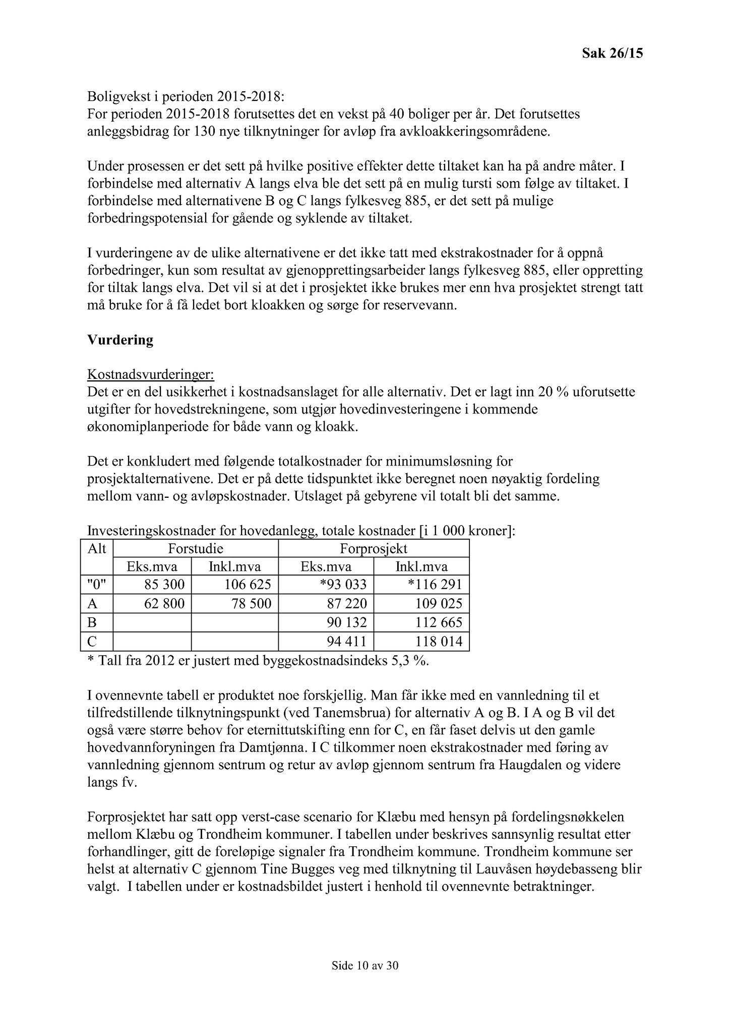Klæbu Kommune, TRKO/KK/02-FS/L008: Formannsskapet - Møtedokumenter, 2015, p. 688