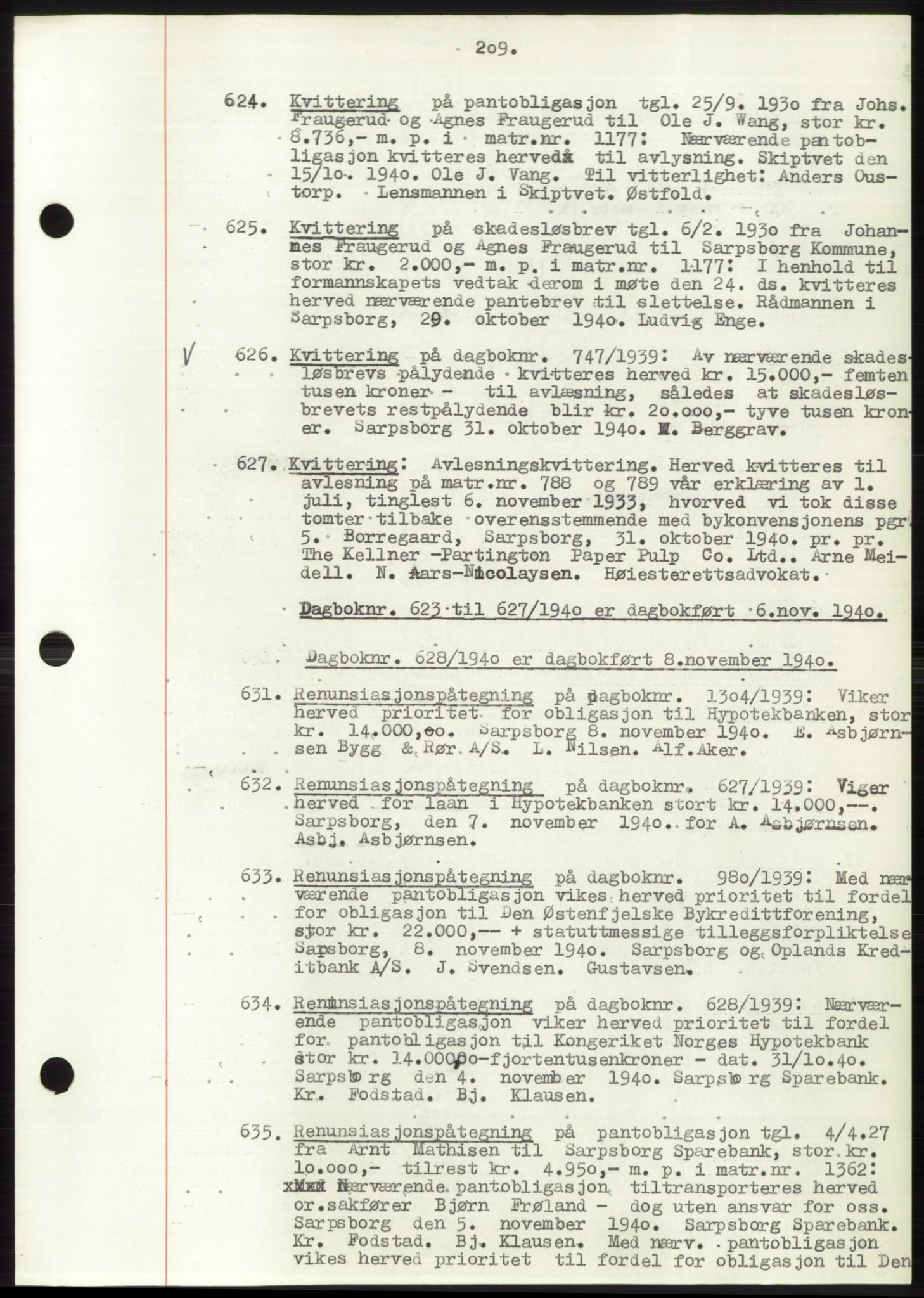 Sarpsborg byfogd, SAO/A-10864/G/Ga/Gae/L0001: Mortgage book no. C1, 1943-1951, Deed date: 06.11.1940