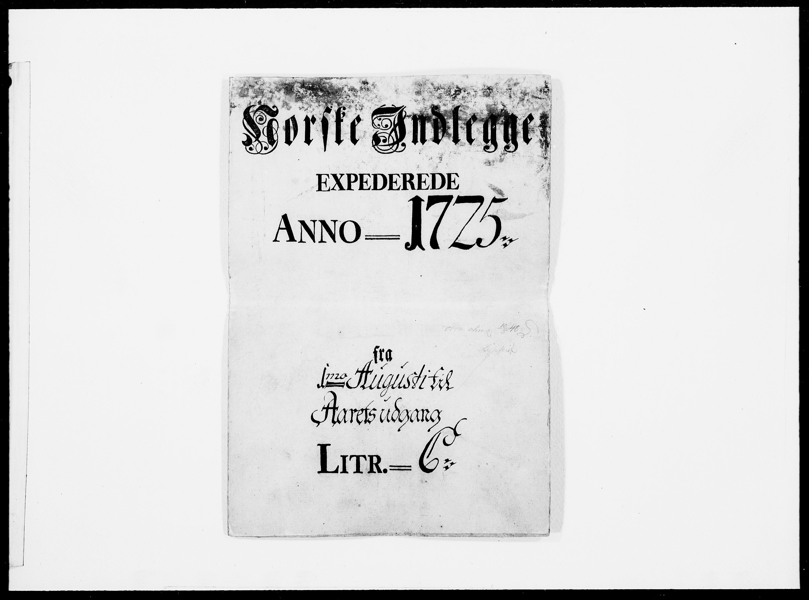 Danske Kanselli 1572-1799, AV/RA-EA-3023/F/Fc/Fcc/Fcca/L0097: Norske innlegg 1572-1799, 1725, p. 1