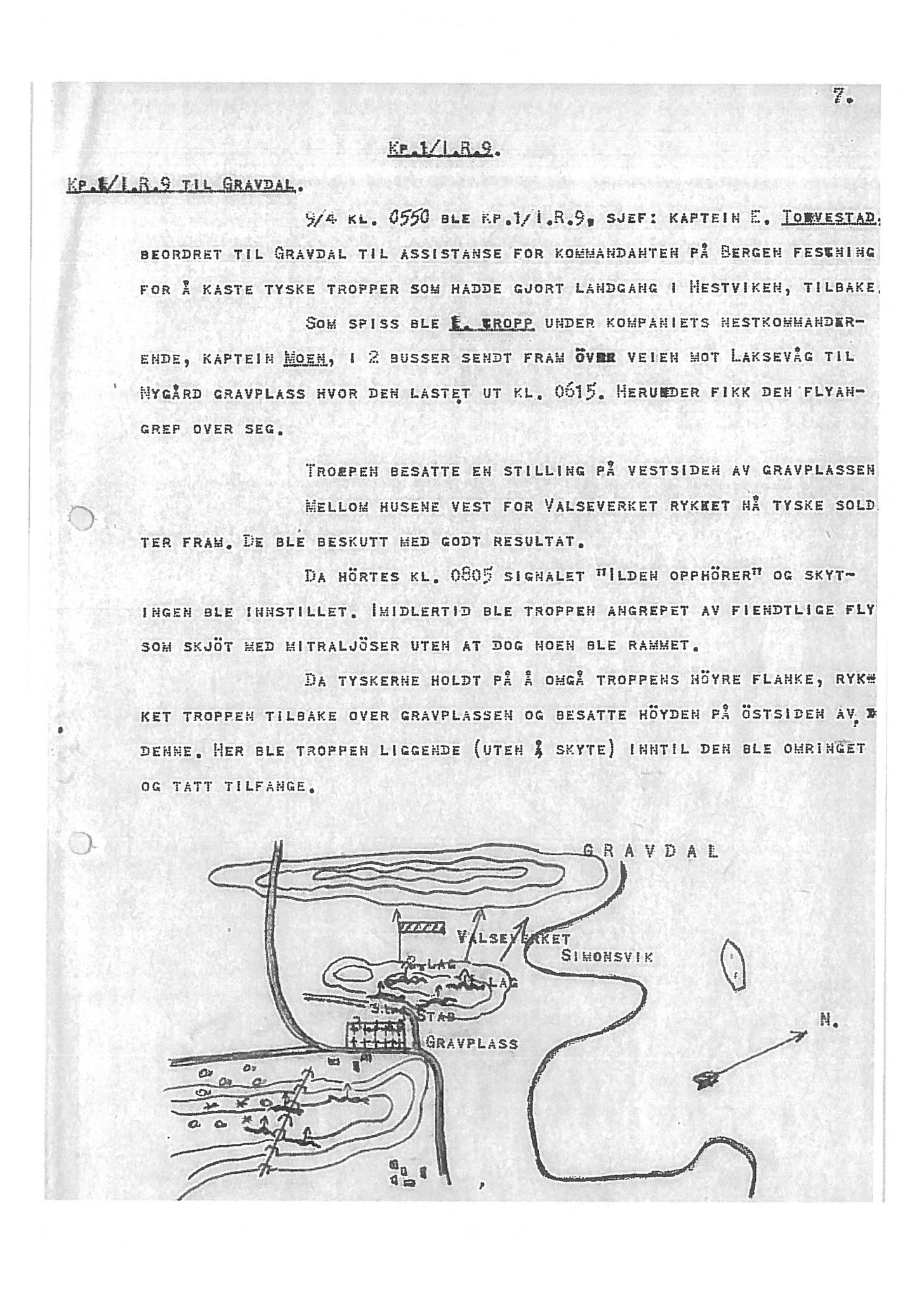 Oberst Sverre Blom - manuskript til krigshistorie, SAB/-/F/L0001: Manuskript "Krigens historie - operasjonene til lands på Vestlandet 1940" av oberst Sverre Blom, 1940, p. 7