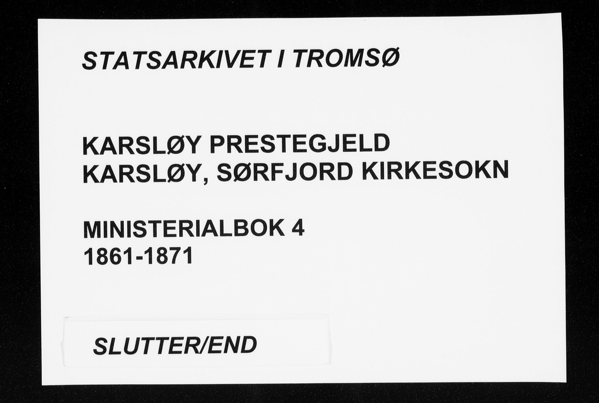 Karlsøy sokneprestembete, AV/SATØ-S-1299/H/Ha/Haa/L0004kirke: Parish register (official) no. 4, 1861-1871