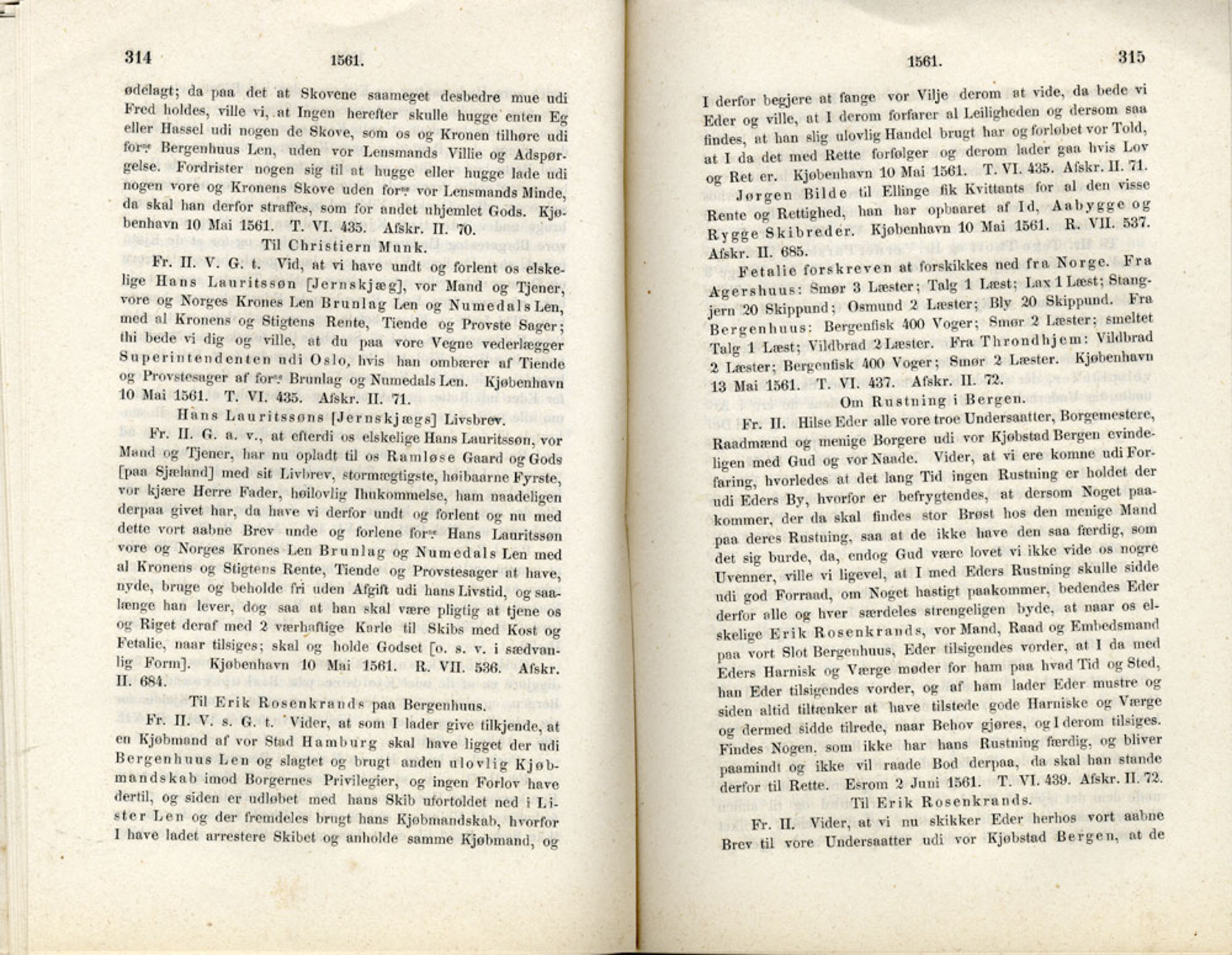 Publikasjoner utgitt av Det Norske Historiske Kildeskriftfond, PUBL/-/-/-: Norske Rigs-Registranter, bind 1, 1523-1571, p. 314-315