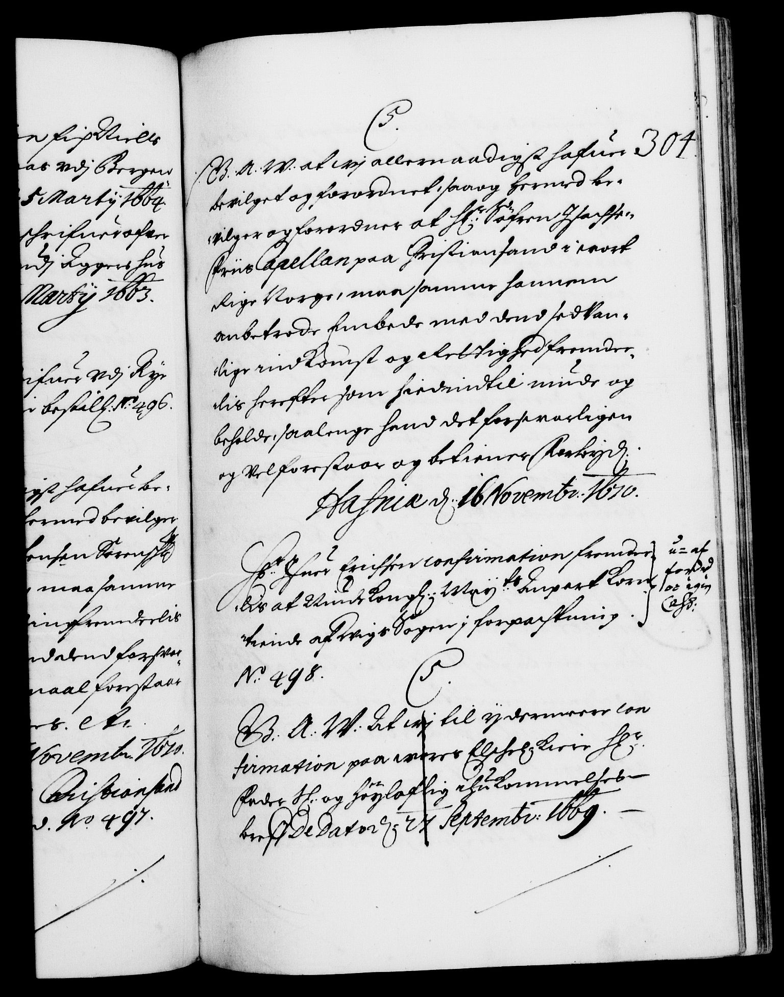Danske Kanselli 1572-1799, RA/EA-3023/F/Fc/Fca/Fcaa/L0011: Norske registre (mikrofilm), 1670-1673, p. 304a