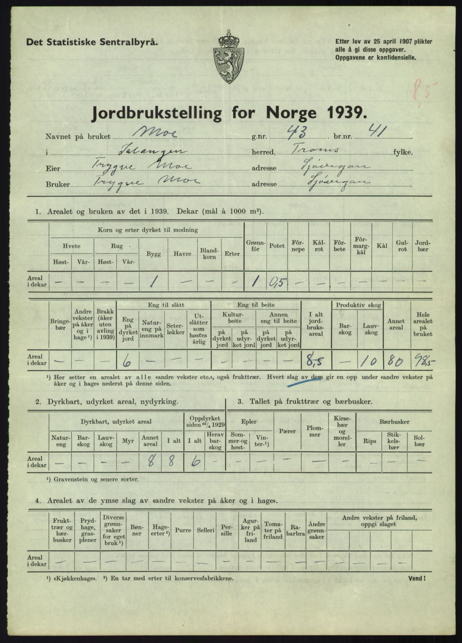 Statistisk sentralbyrå, Næringsøkonomiske emner, Jordbruk, skogbruk, jakt, fiske og fangst, AV/RA-S-2234/G/Gb/L0340: Troms: Salangen og Dyrøy, 1939, p. 149