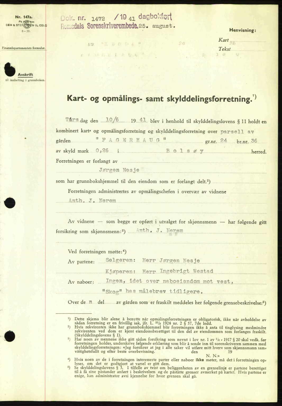 Romsdal sorenskriveri, AV/SAT-A-4149/1/2/2C: Mortgage book no. A10, 1941-1941, Diary no: : 1472/1941