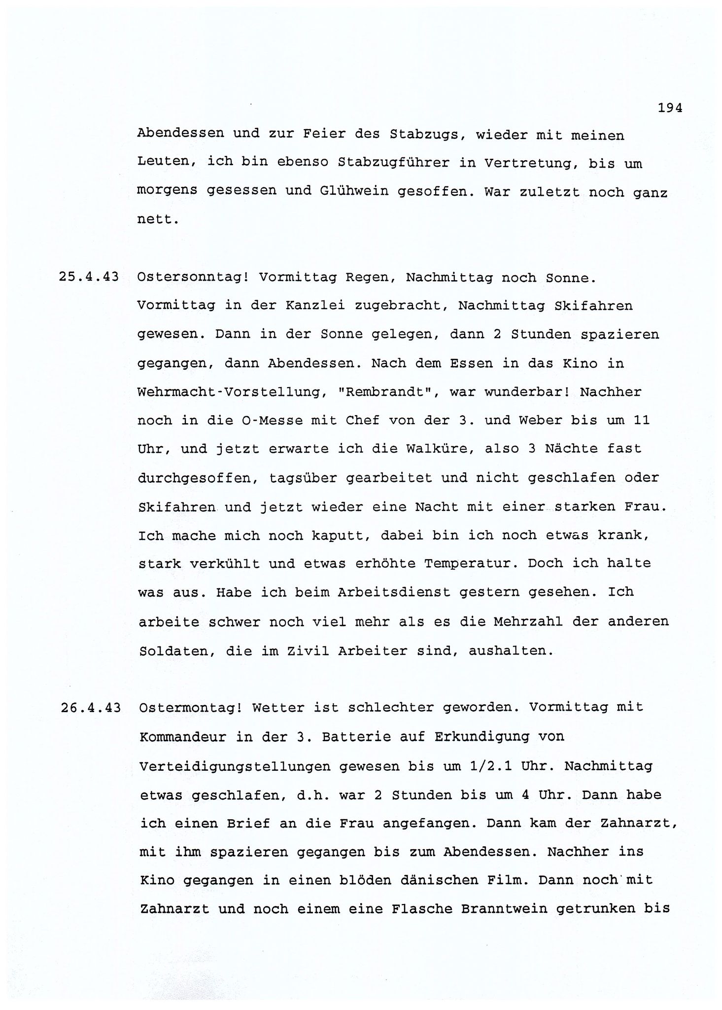 Dagbokopptegnelser av en tysk marineoffiser stasjonert i Norge , FMFB/A-1160/F/L0001: Dagbokopptegnelser av en tysk marineoffiser stasjonert i Norge, 1941-1944, p. 194