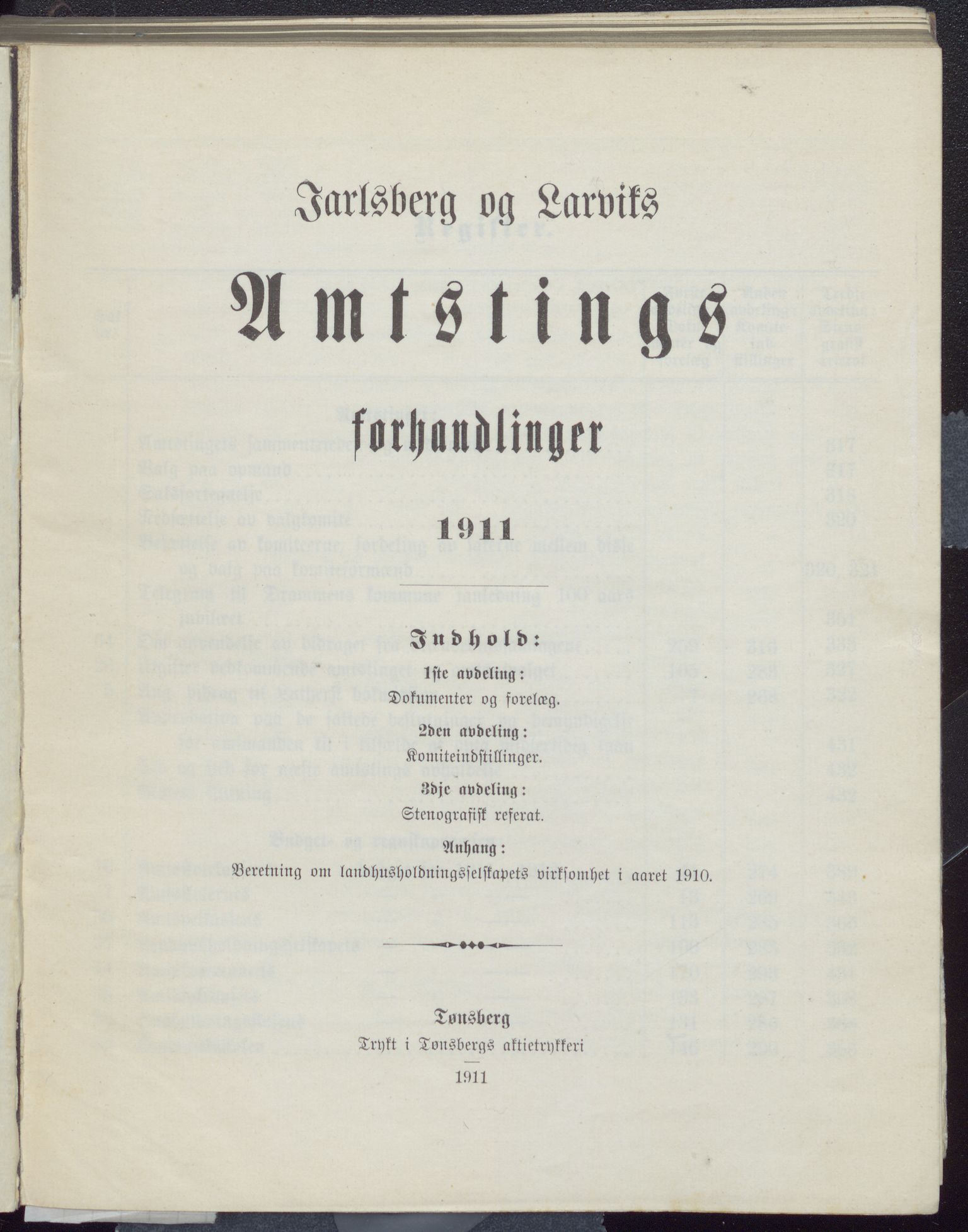 Vestfold fylkeskommune. Fylkestinget, VEMU/A-1315/A/Ab/Abb/L0058: Fylkestingsforhandlinger, 1911