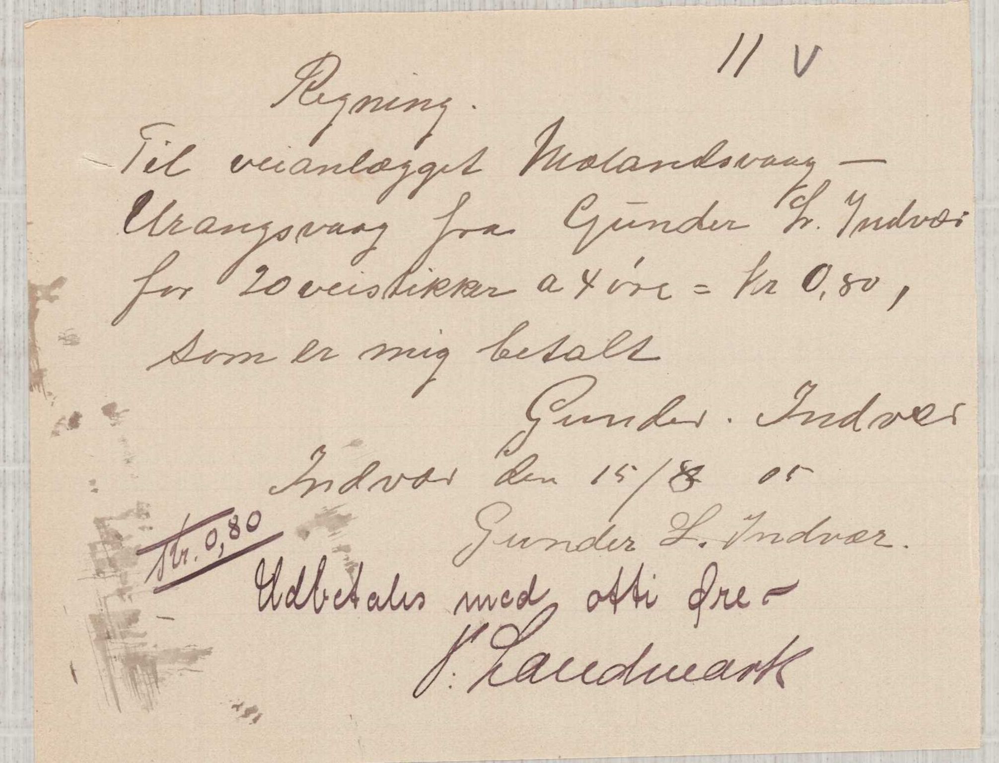 Finnaas kommune. Formannskapet, IKAH/1218a-021/E/Ea/L0002/0003: Rekneskap for veganlegg / Rekneskap for veganlegget Urangsvåg - Mælandsvåg, 1904-1905, p. 77