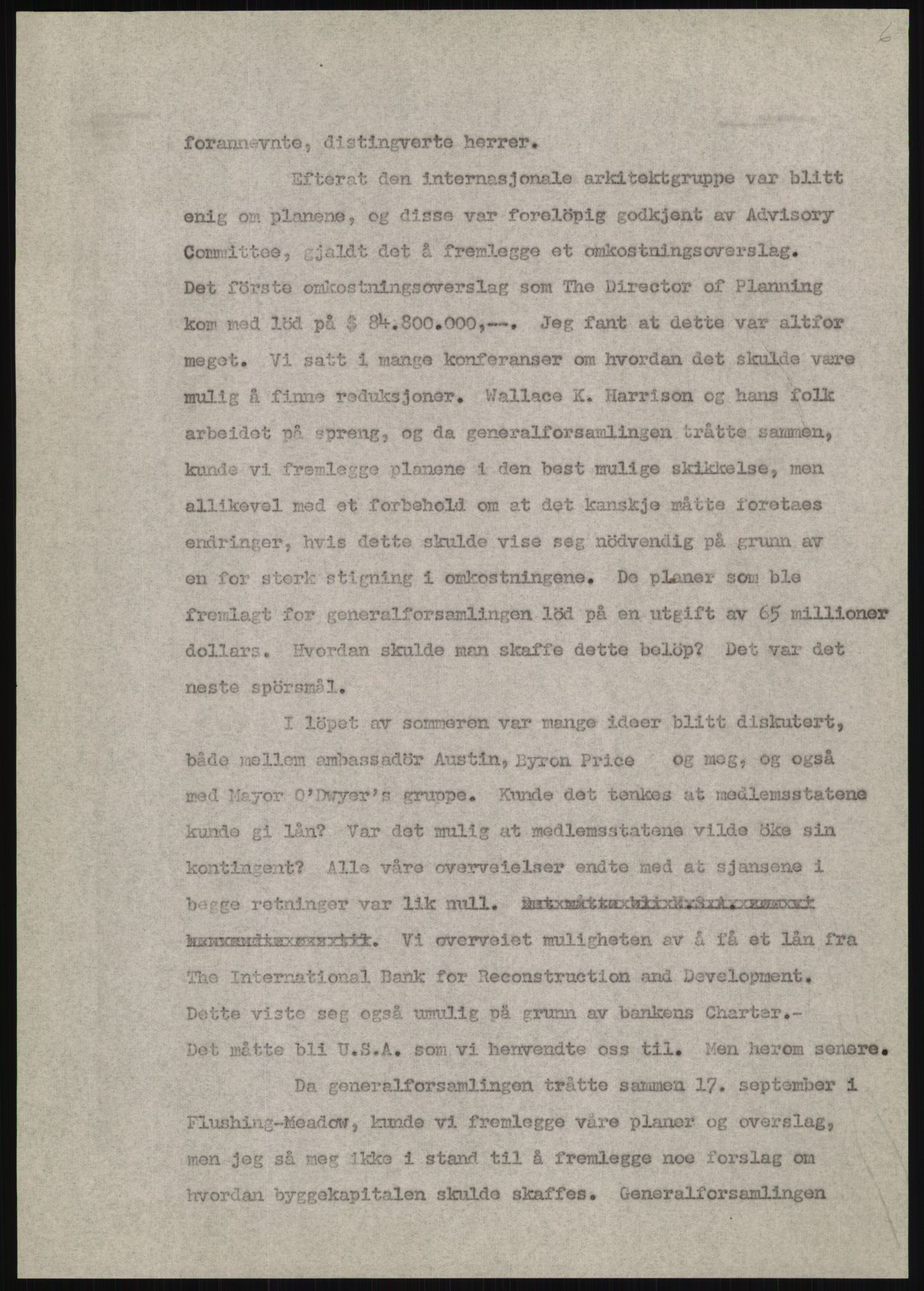 Lie, Trygve, AV/RA-PA-1407/D/L0020/0007: Utkast og manuskripter til "In the cause of Peace"/"Syv år for freden". / Manuskript til kap. 7, "Permanent headquarter". udatert., 1954