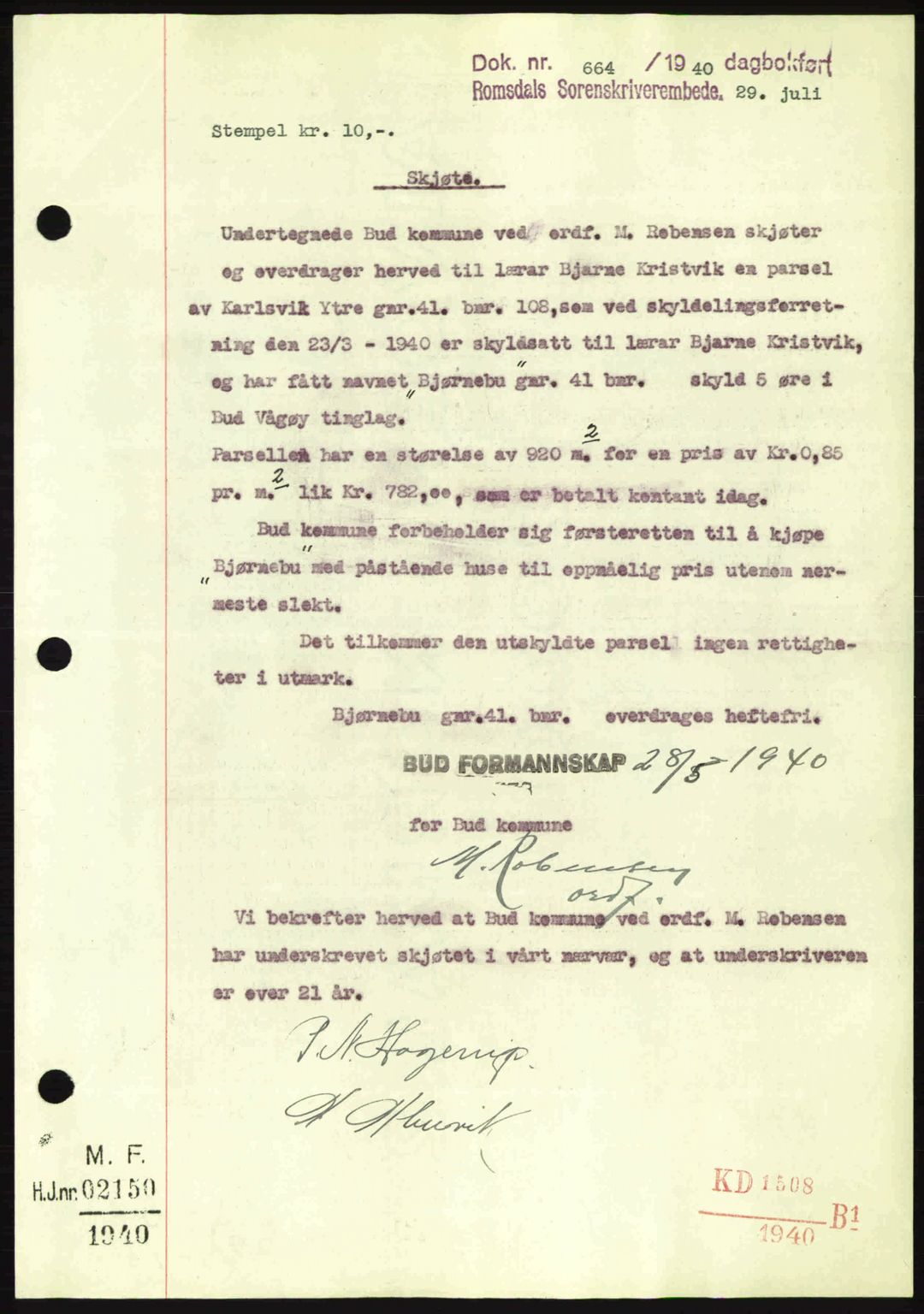 Romsdal sorenskriveri, AV/SAT-A-4149/1/2/2C: Mortgage book no. A8, 1939-1940, Diary no: : 664/1940