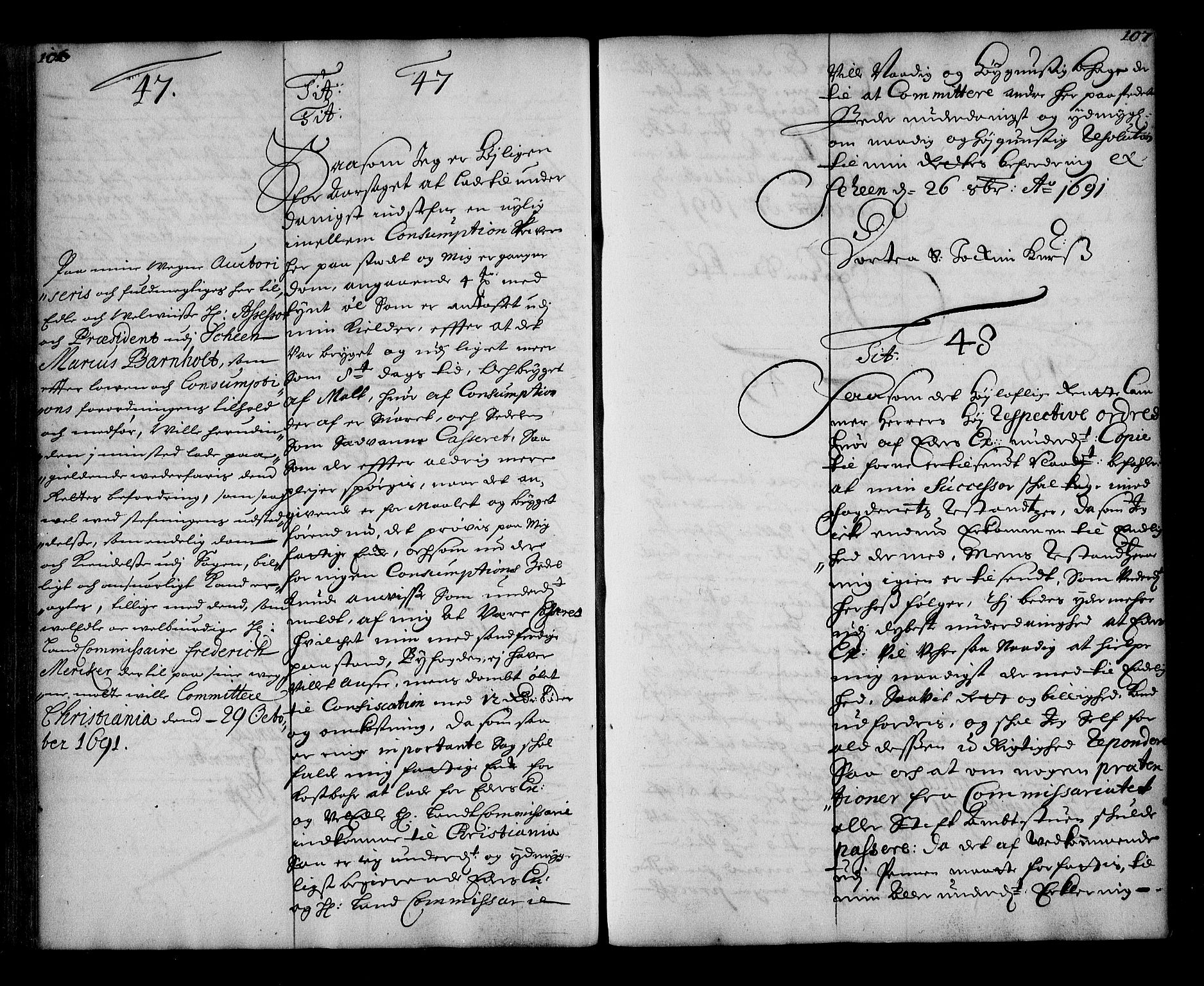 Stattholderembetet 1572-1771, AV/RA-EA-2870/Ae/L0009: Supplikasjons- og resolusjonsprotokoll, 1691-1692, p. 106-107