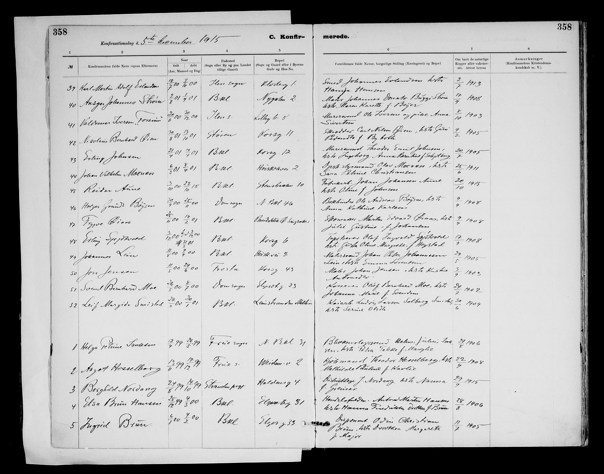 Ministerialprotokoller, klokkerbøker og fødselsregistre - Sør-Trøndelag, AV/SAT-A-1456/604/L0203: Parish register (official) no. 604A23, 1908-1916, p. 358