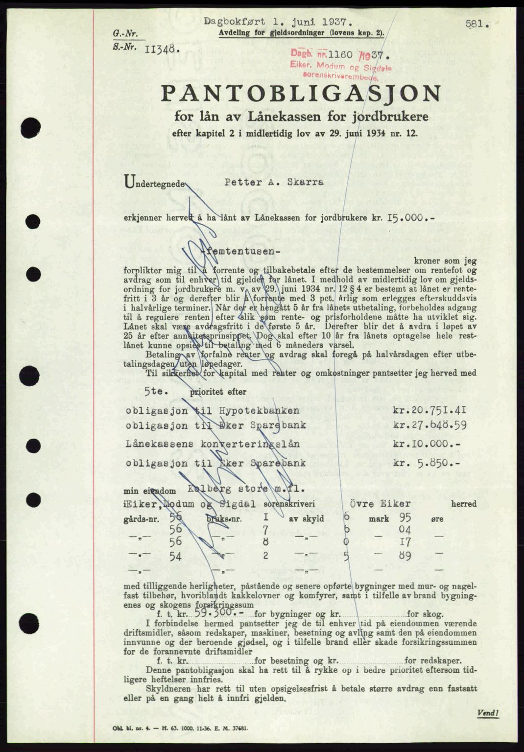 Eiker, Modum og Sigdal sorenskriveri, SAKO/A-123/G/Ga/Gab/L0035: Mortgage book no. A5, 1937-1937, Diary no: : 1160/1937