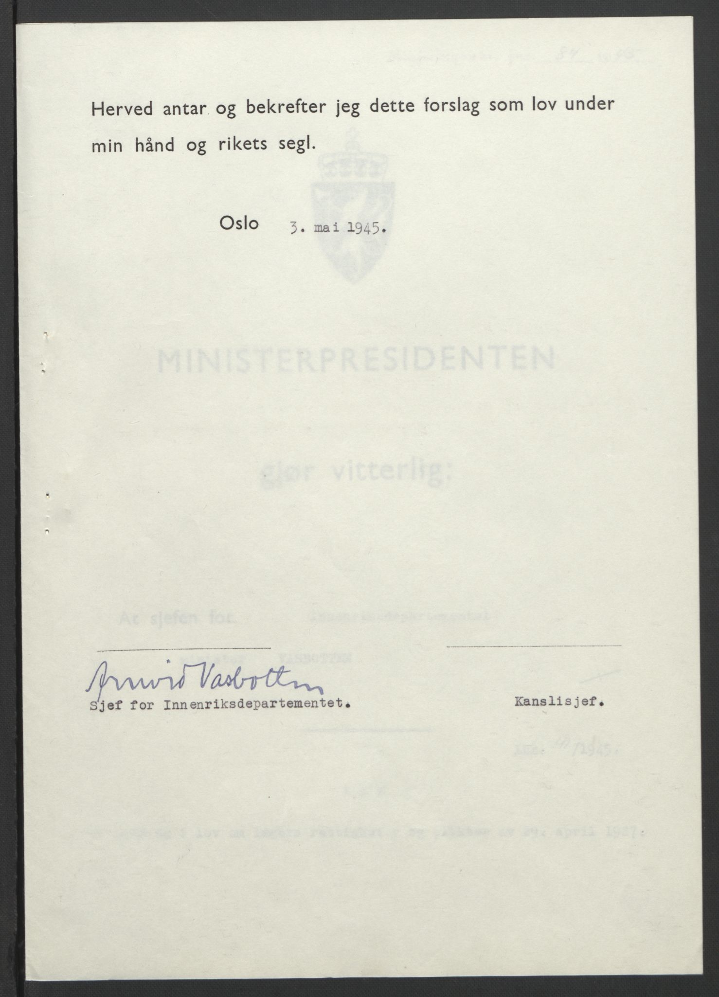 NS-administrasjonen 1940-1945 (Statsrådsekretariatet, de kommisariske statsråder mm), AV/RA-S-4279/D/Db/L0101/0001: -- / Lover og vedtak, 1945, p. 169