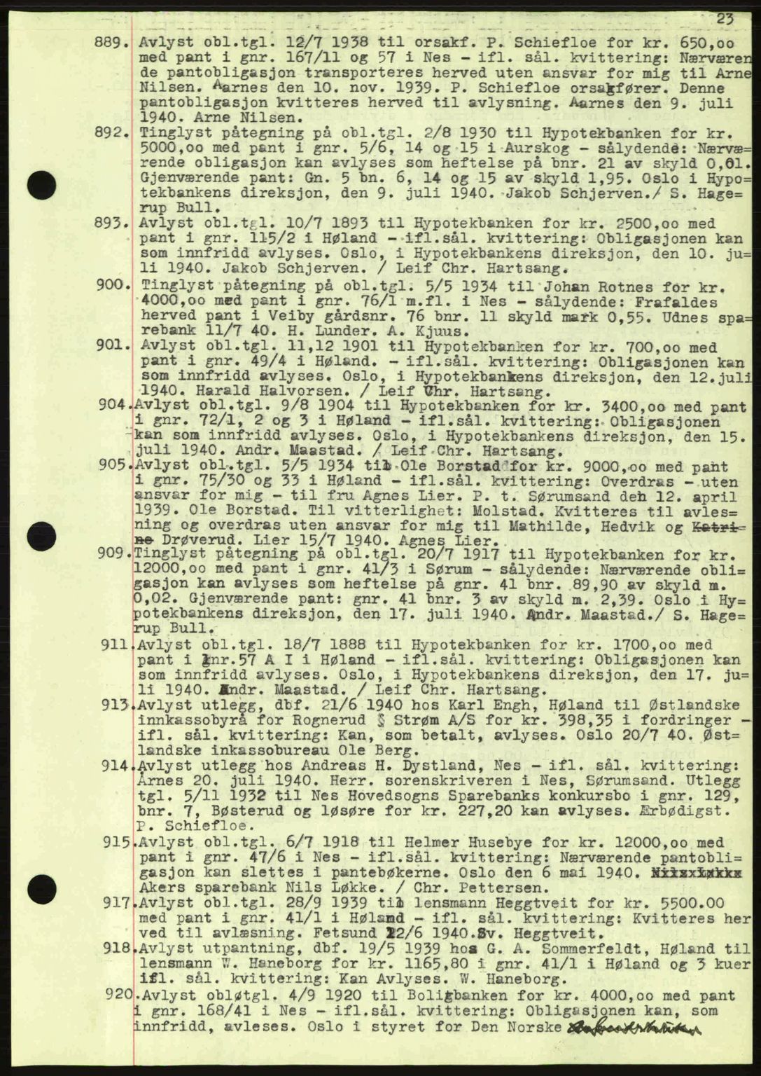Nes tingrett, SAO/A-10548/G/Gb/Gbb/L0010: Mortgage book no. 54, 1939-1940, Diary no: : 889/1940