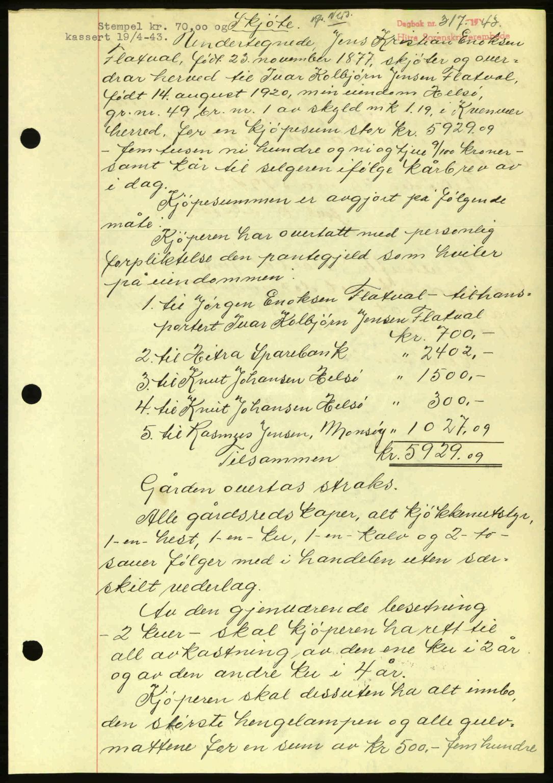 Hitra sorenskriveri, AV/SAT-A-0018/2/2C/2Ca: Mortgage book no. A2, 1943-1945, Diary no: : 317/1943