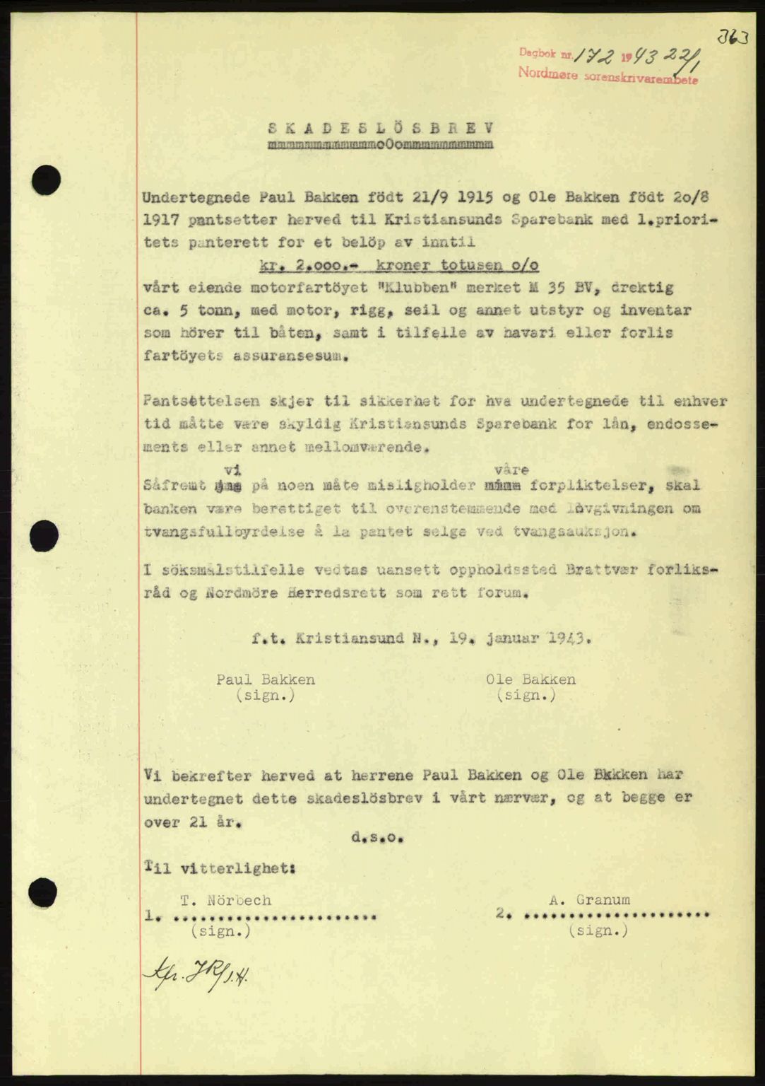 Nordmøre sorenskriveri, AV/SAT-A-4132/1/2/2Ca: Mortgage book no. B90, 1942-1943, Diary no: : 172/1943