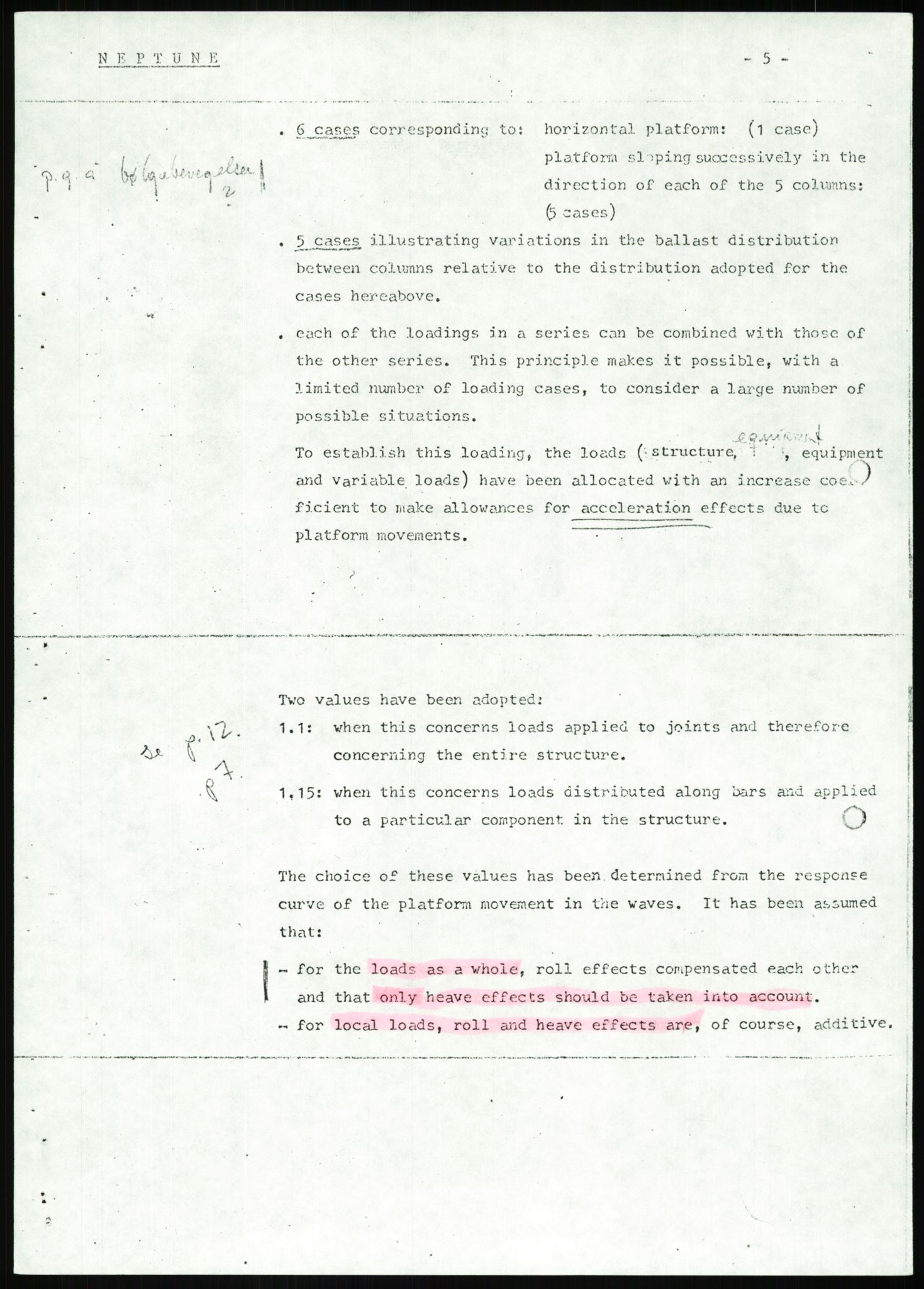 Justisdepartementet, Granskningskommisjonen ved Alexander Kielland-ulykken 27.3.1980, AV/RA-S-1165/D/L0007: B Stavanger Drilling A/S (Doku.liste + B1-B3 av av 4)/C Phillips Petroleum Company Norway (Doku.liste + C1-C12 av 12)/D Forex Neptune (Doku.liste + D1-D8 av 9), 1980-1981, p. 827