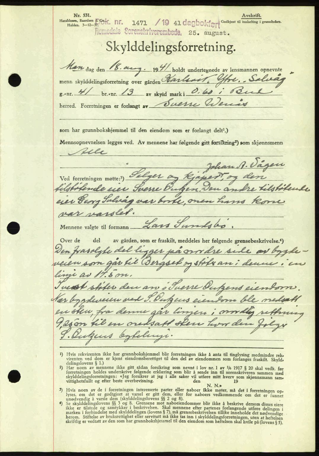 Romsdal sorenskriveri, AV/SAT-A-4149/1/2/2C: Mortgage book no. A10, 1941-1941, Diary no: : 1471/1941