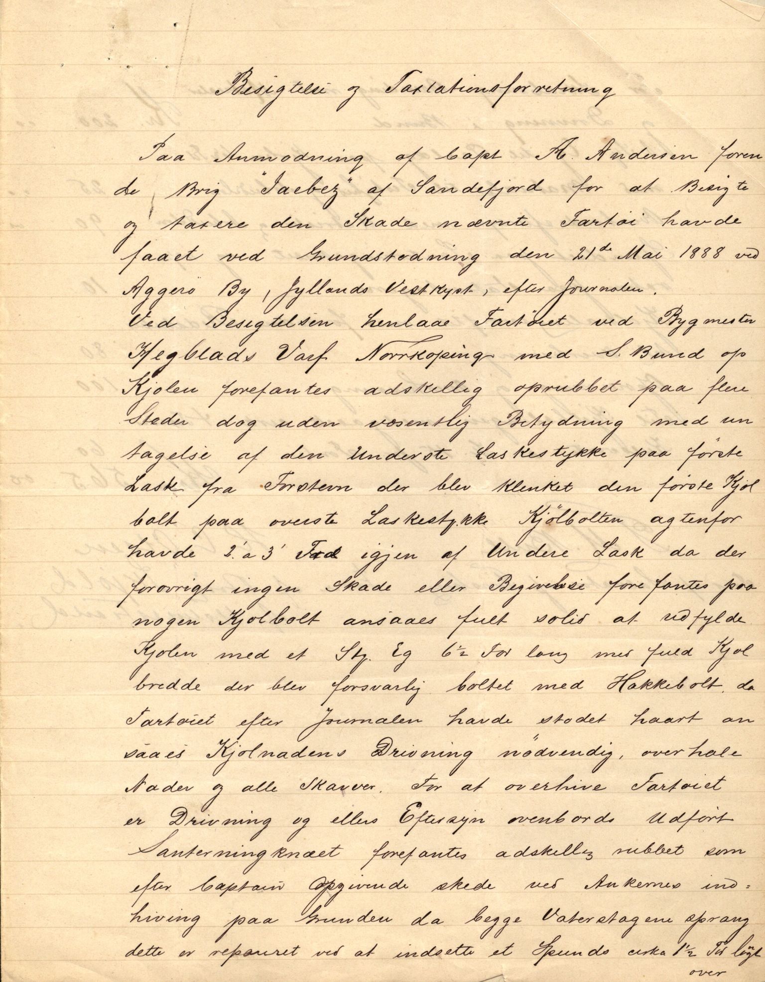 Pa 63 - Østlandske skibsassuranceforening, VEMU/A-1079/G/Ga/L0021/0004: Havaridokumenter / India, Jacbez, Jarlsberg, Kong Carl, Josephine, 1888, p. 13