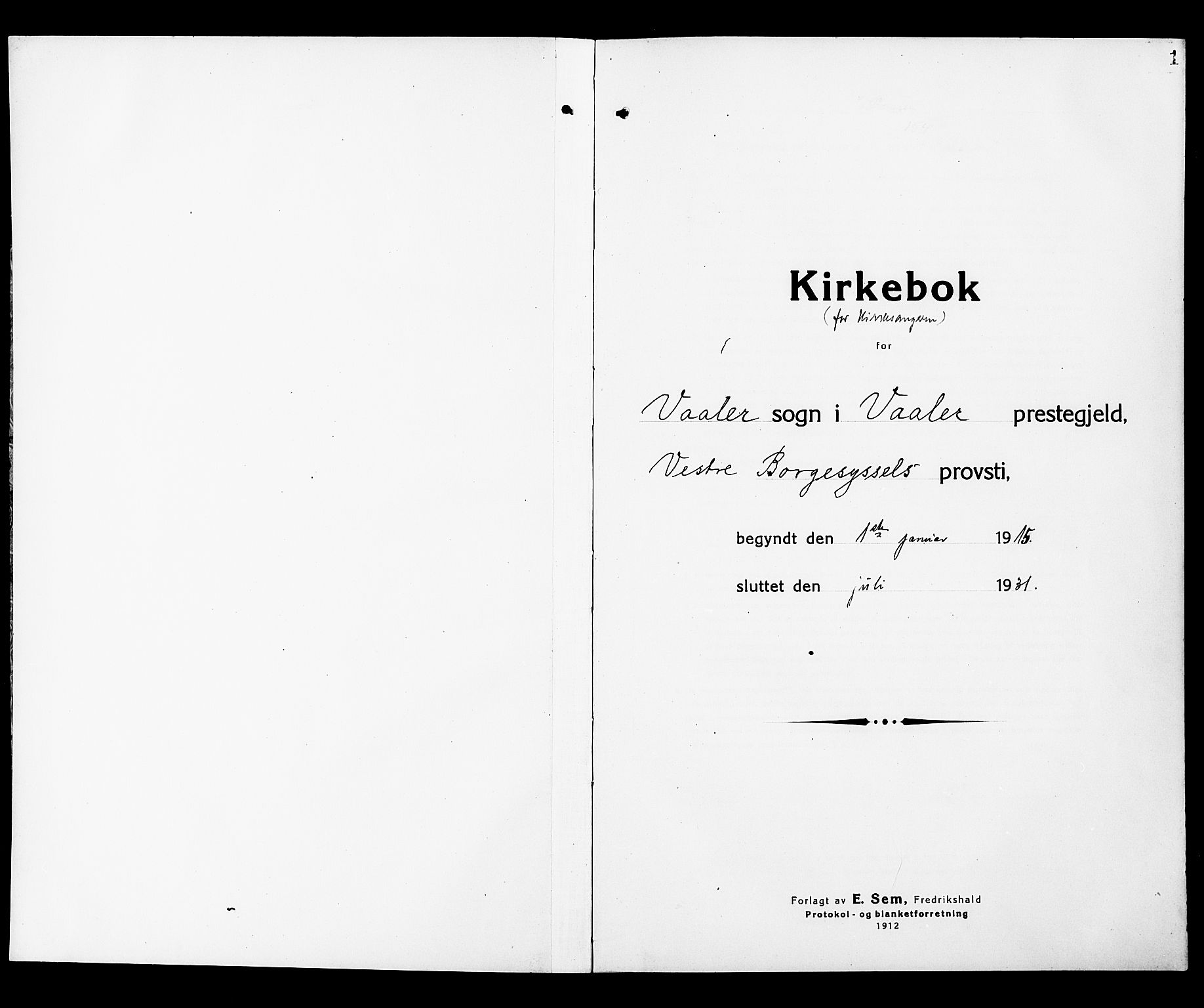 Våler prestekontor Kirkebøker, SAO/A-11083/G/Ga/L0005: Parish register (copy) no. I 5, 1915-1931, p. 1