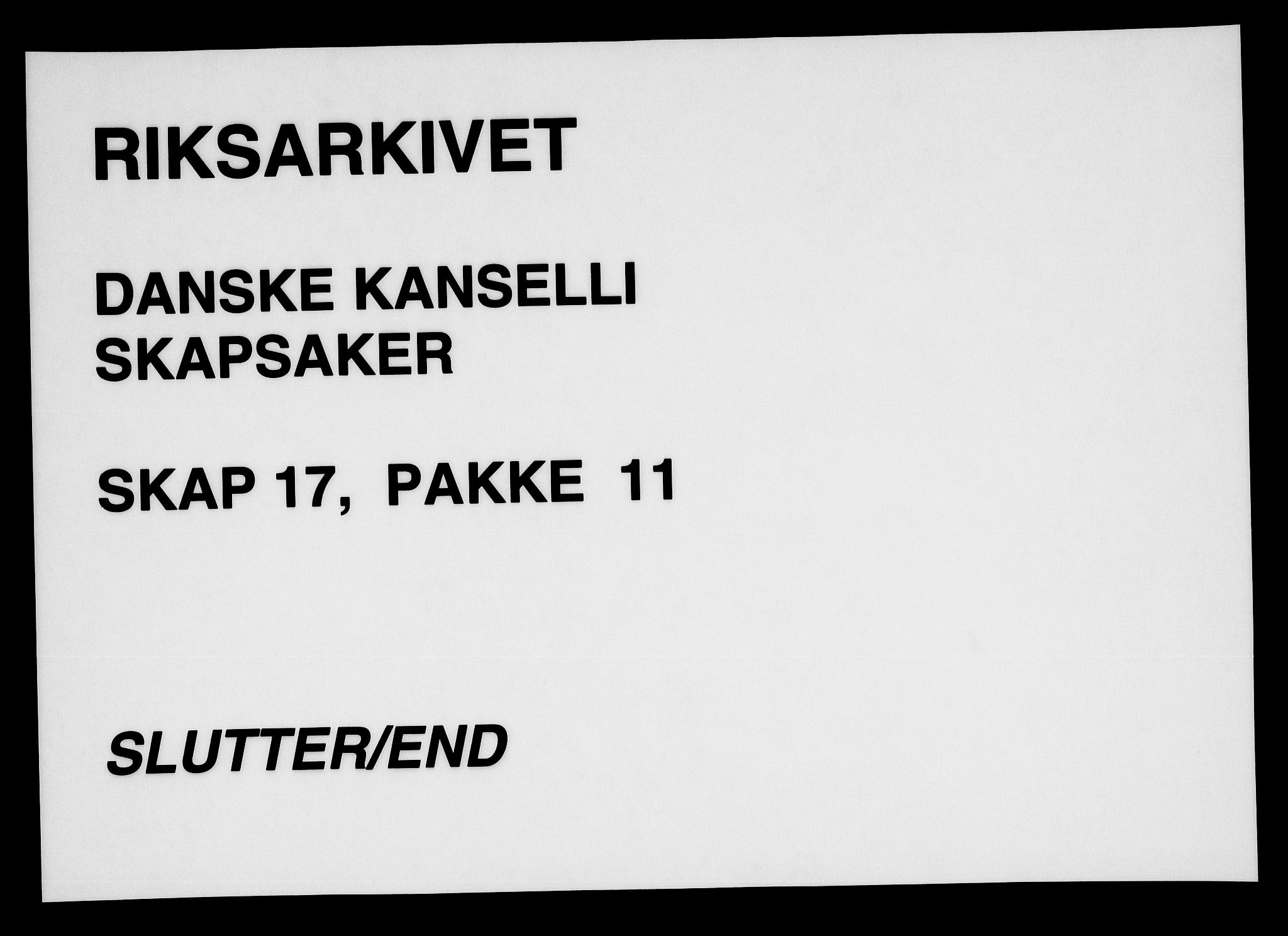 Danske Kanselli, Skapsaker, RA/EA-4061/F/L0134: Skap 17, pakke 4-12, 1585-1806, p. 313