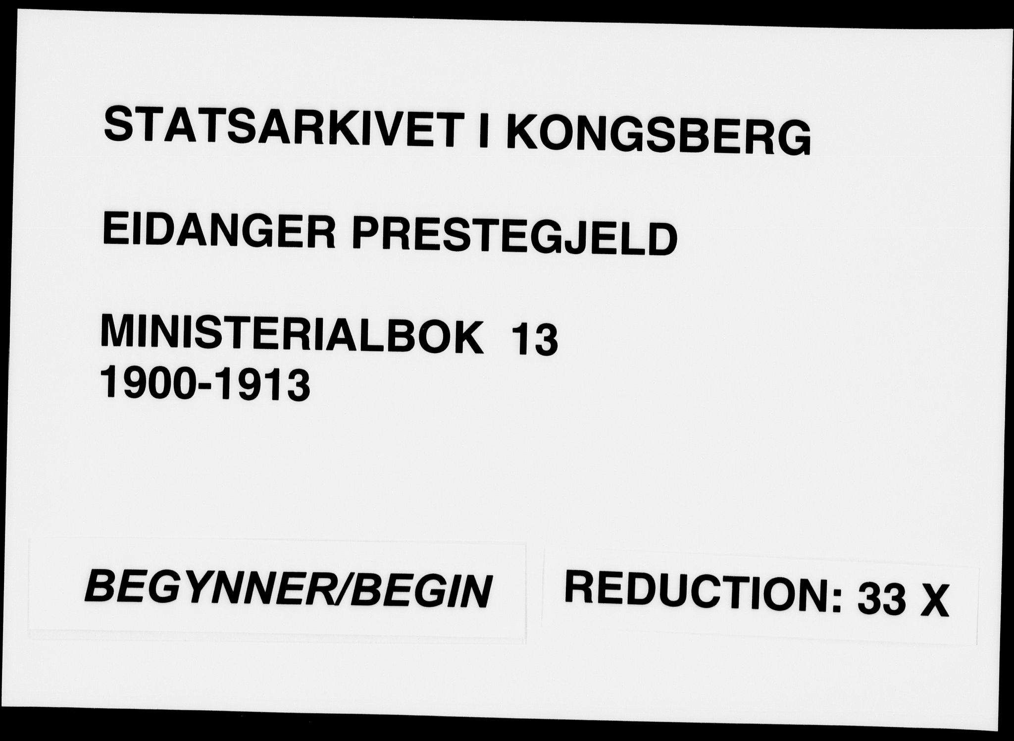 Eidanger kirkebøker, SAKO/A-261/F/Fa/L0013: Parish register (official) no. 13, 1900-1913