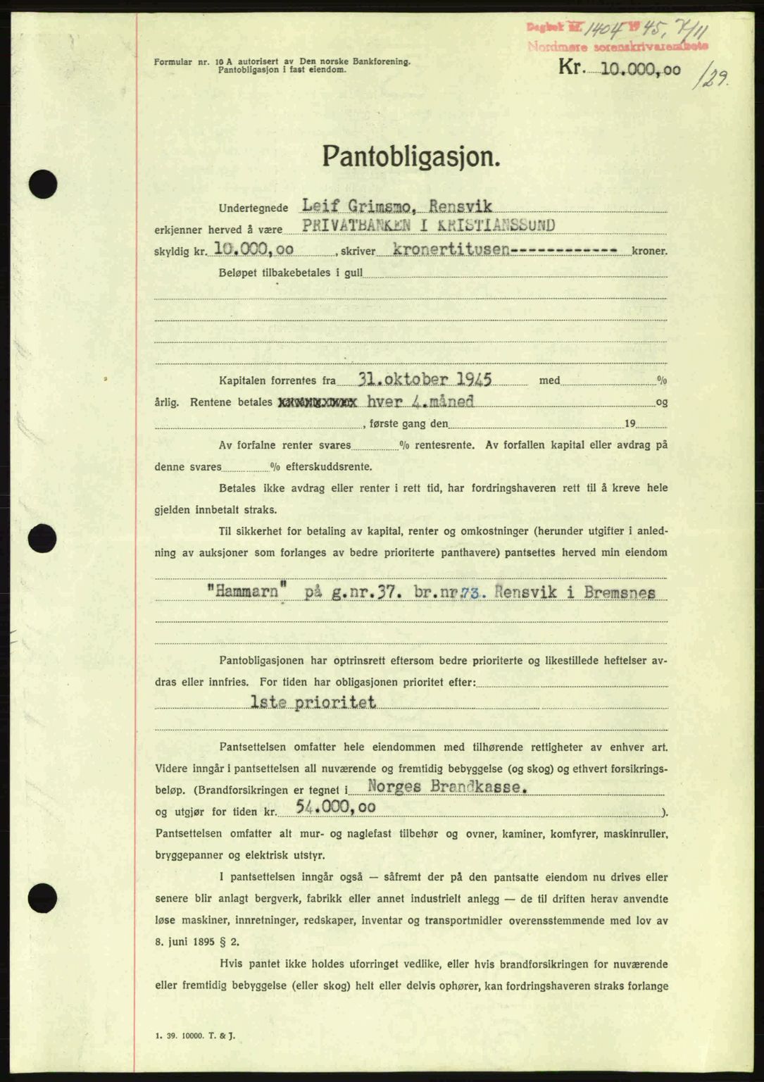 Nordmøre sorenskriveri, AV/SAT-A-4132/1/2/2Ca: Mortgage book no. B93a, 1945-1945, Diary no: : 1404/1945