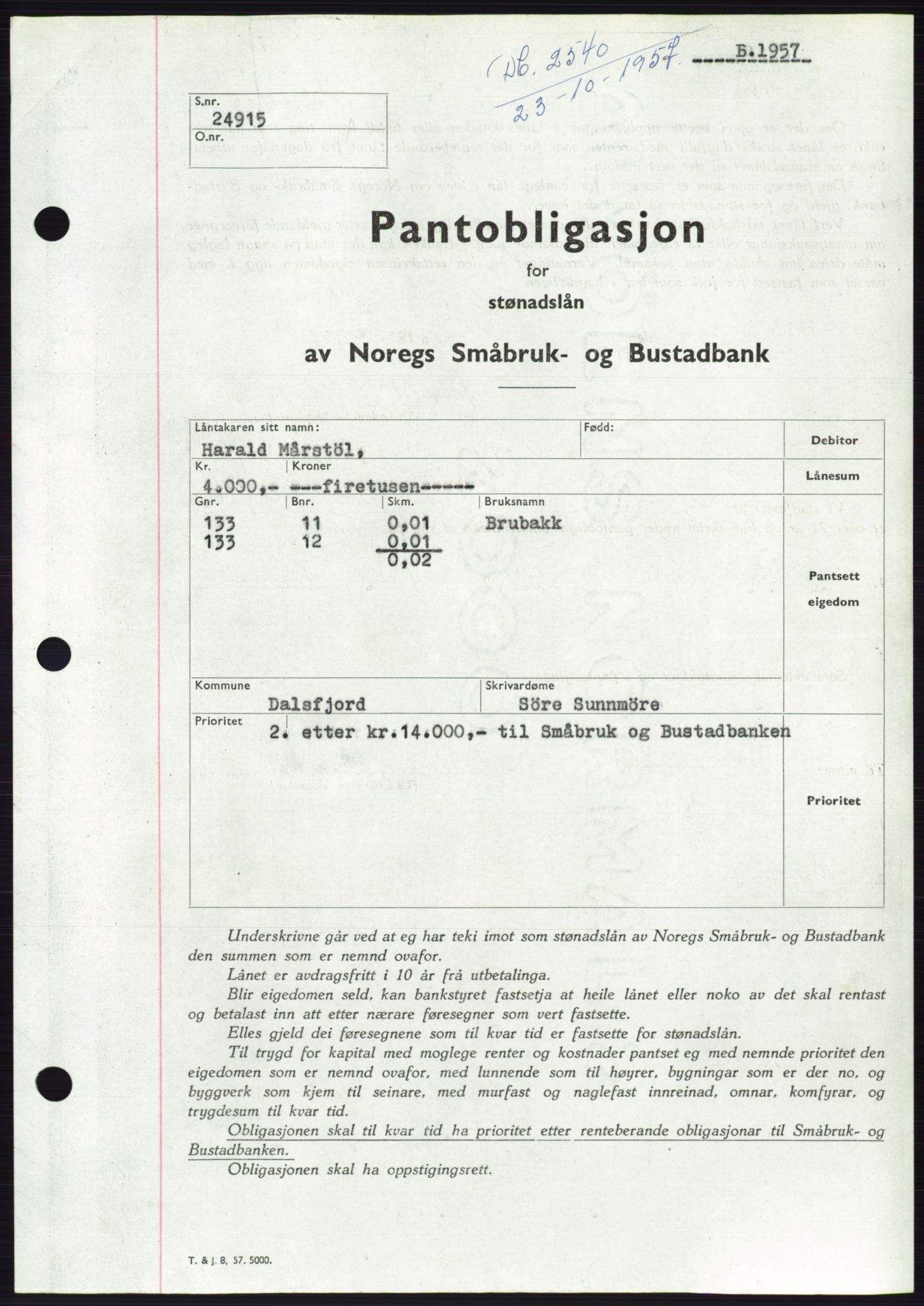 Søre Sunnmøre sorenskriveri, AV/SAT-A-4122/1/2/2C/L0130: Mortgage book no. 18B, 1957-1958, Diary no: : 2540/1957