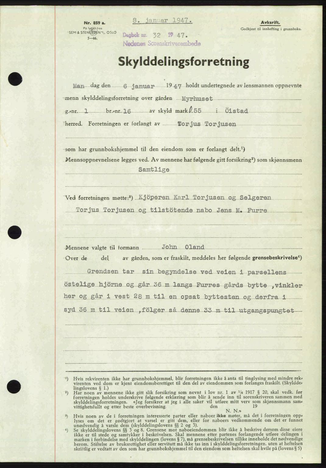 Nedenes sorenskriveri, AV/SAK-1221-0006/G/Gb/Gba/L0056: Mortgage book no. A8, 1946-1947, Diary no: : 32/1947