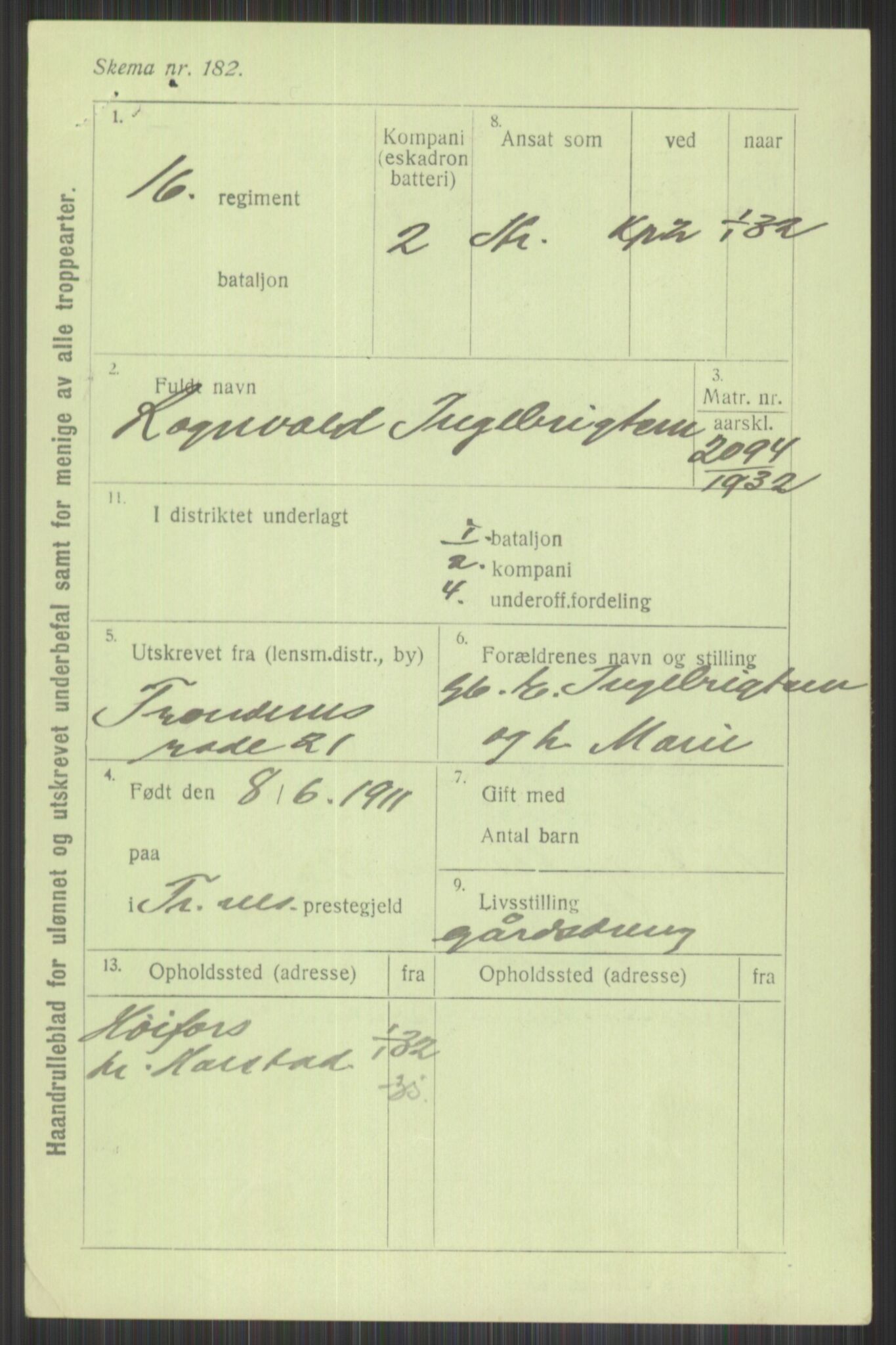 Forsvaret, Troms infanteriregiment nr. 16, AV/RA-RAFA-3146/P/Pa/L0016: Rulleblad for regimentets menige mannskaper, årsklasse 1932, 1932, p. 587