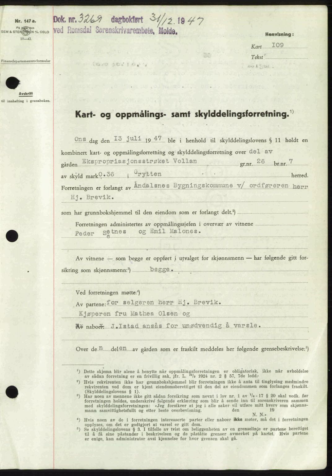 Romsdal sorenskriveri, SAT/A-4149/1/2/2C: Mortgage book no. A24, 1947-1947, Diary no: : 3269/1947