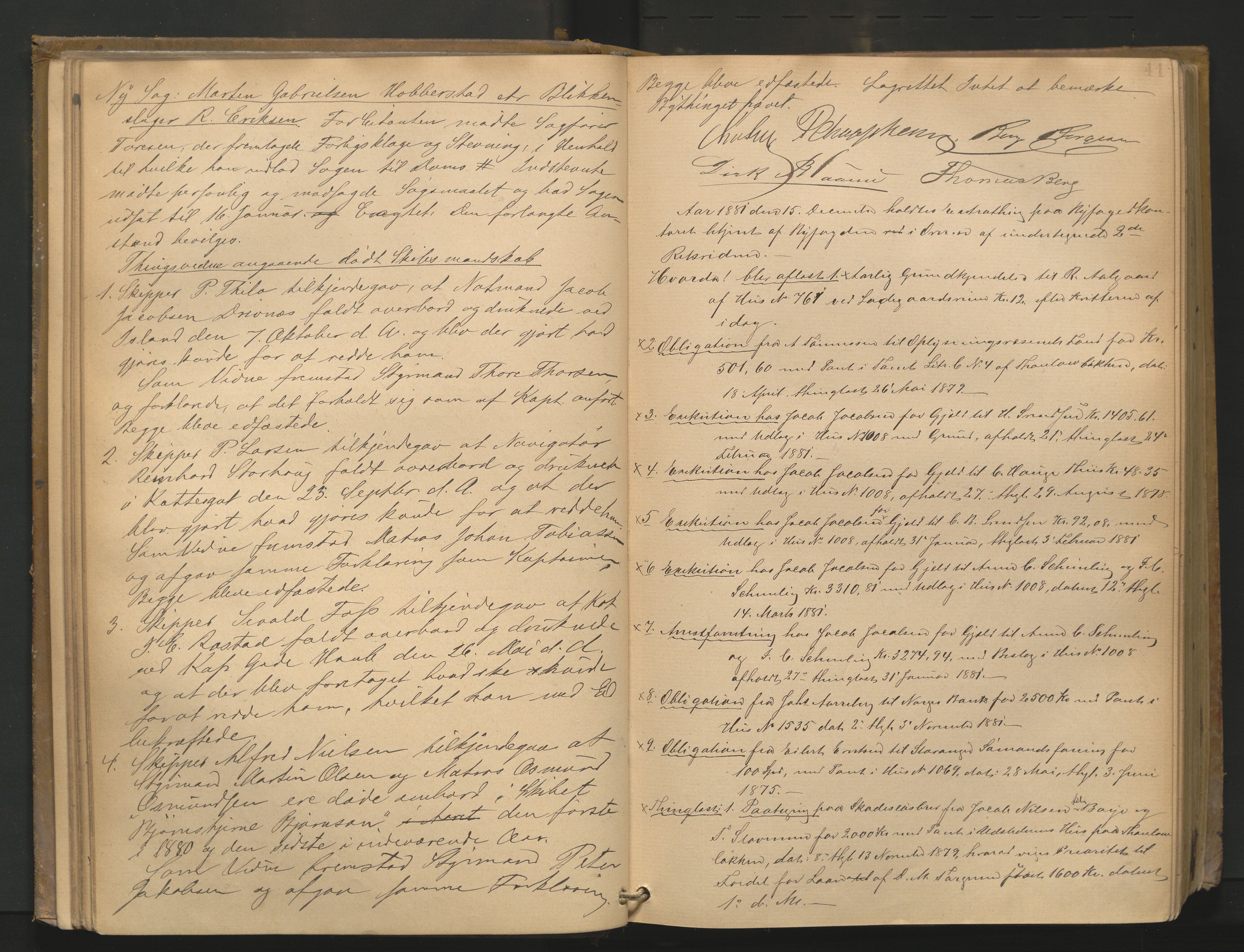 Stavanger byfogd, AV/SAST-A-101408/001/3/30/30BA/L0062: Bytingprotkoll, 1881-1885, p. 40b-41a